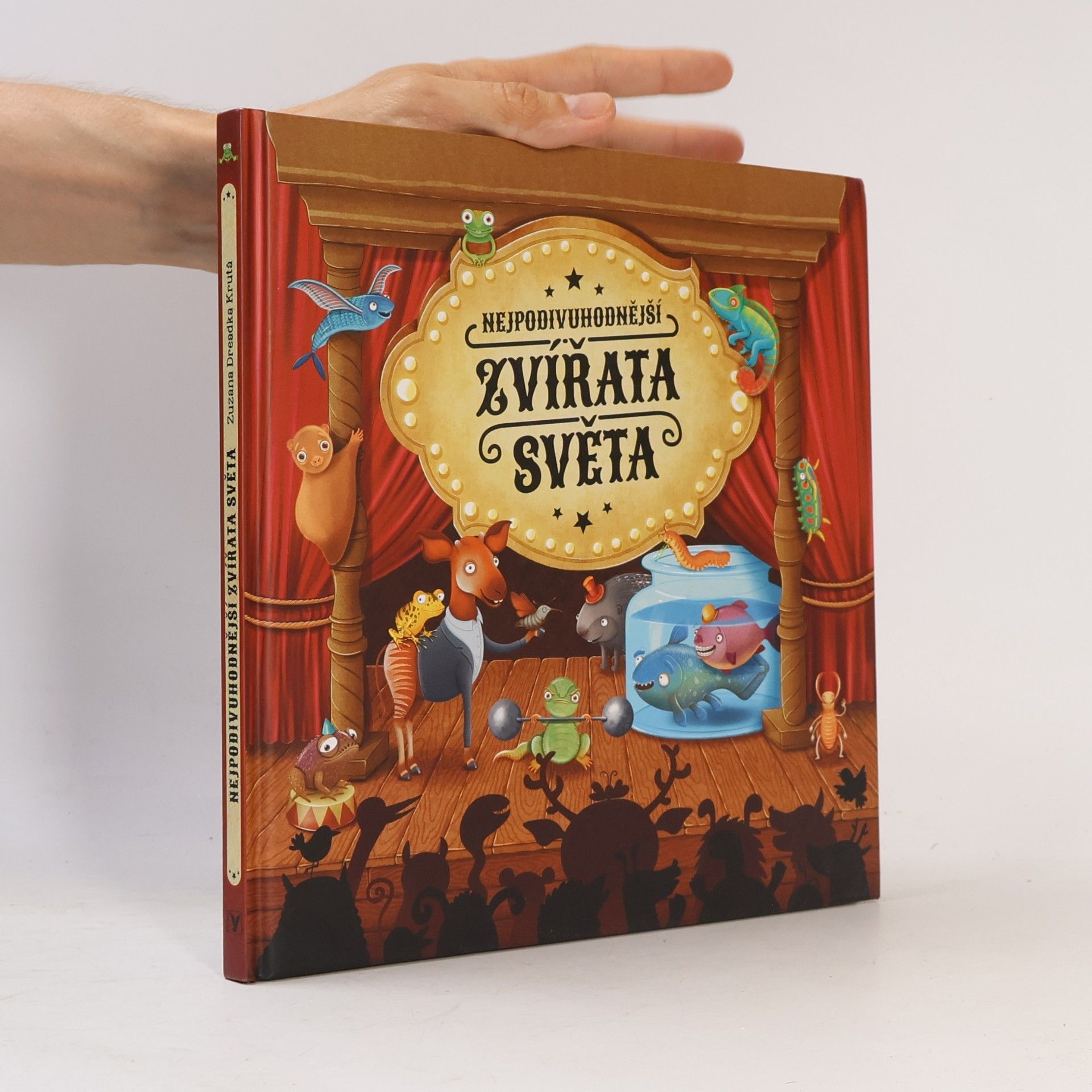 Jana Nová Nejpodivuhodnější zvířata světa