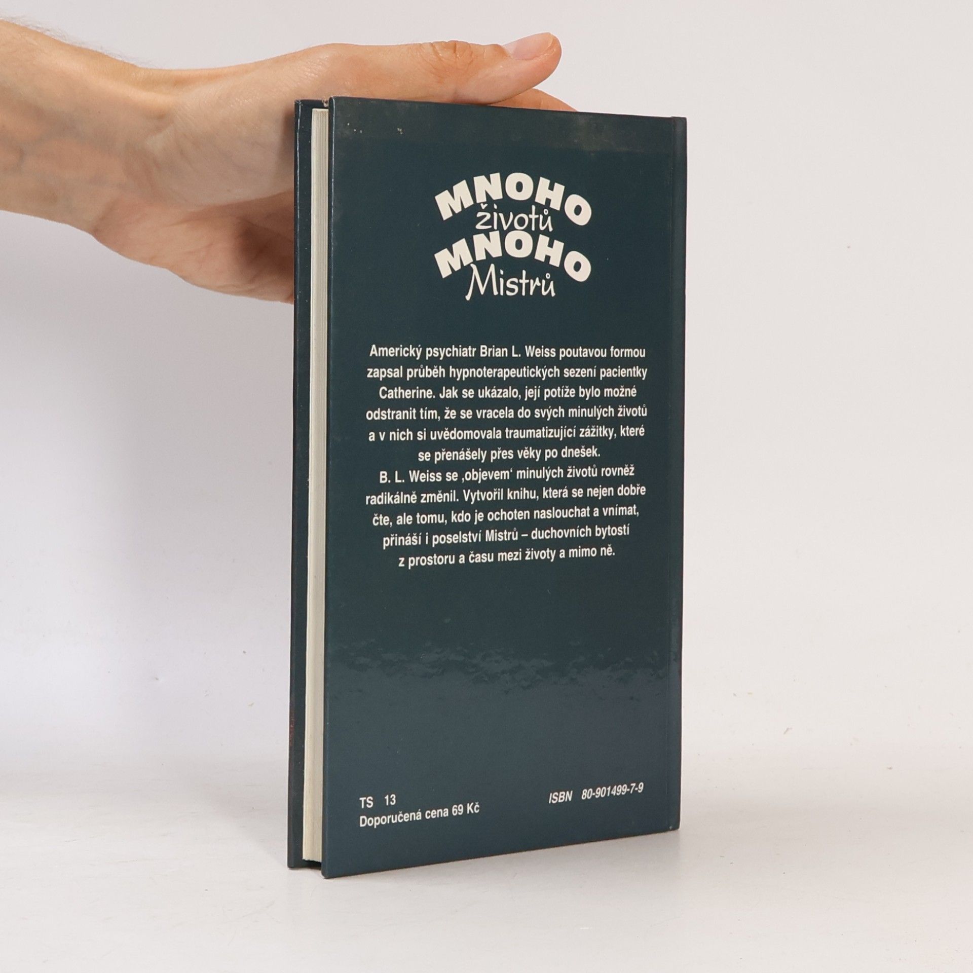 Brian Weiss Mnoho životů, mnoho Mistrů