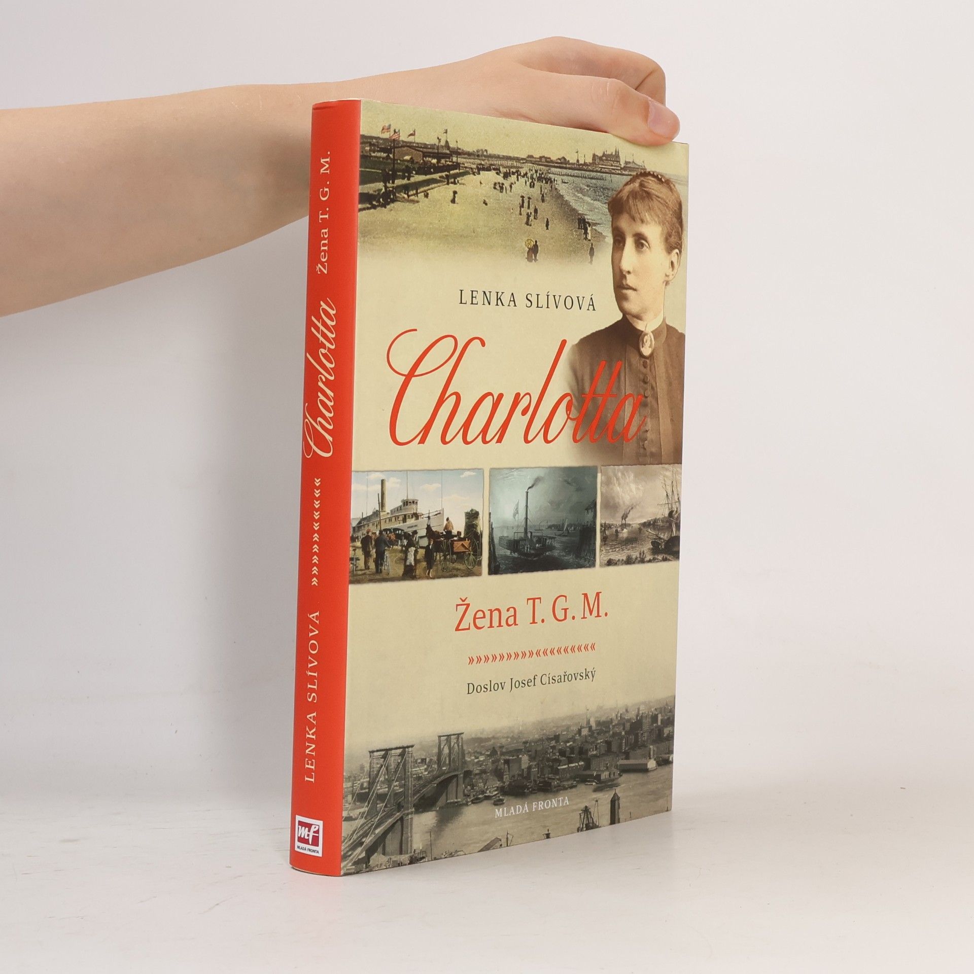 Charlotta. Žena T.G.M.