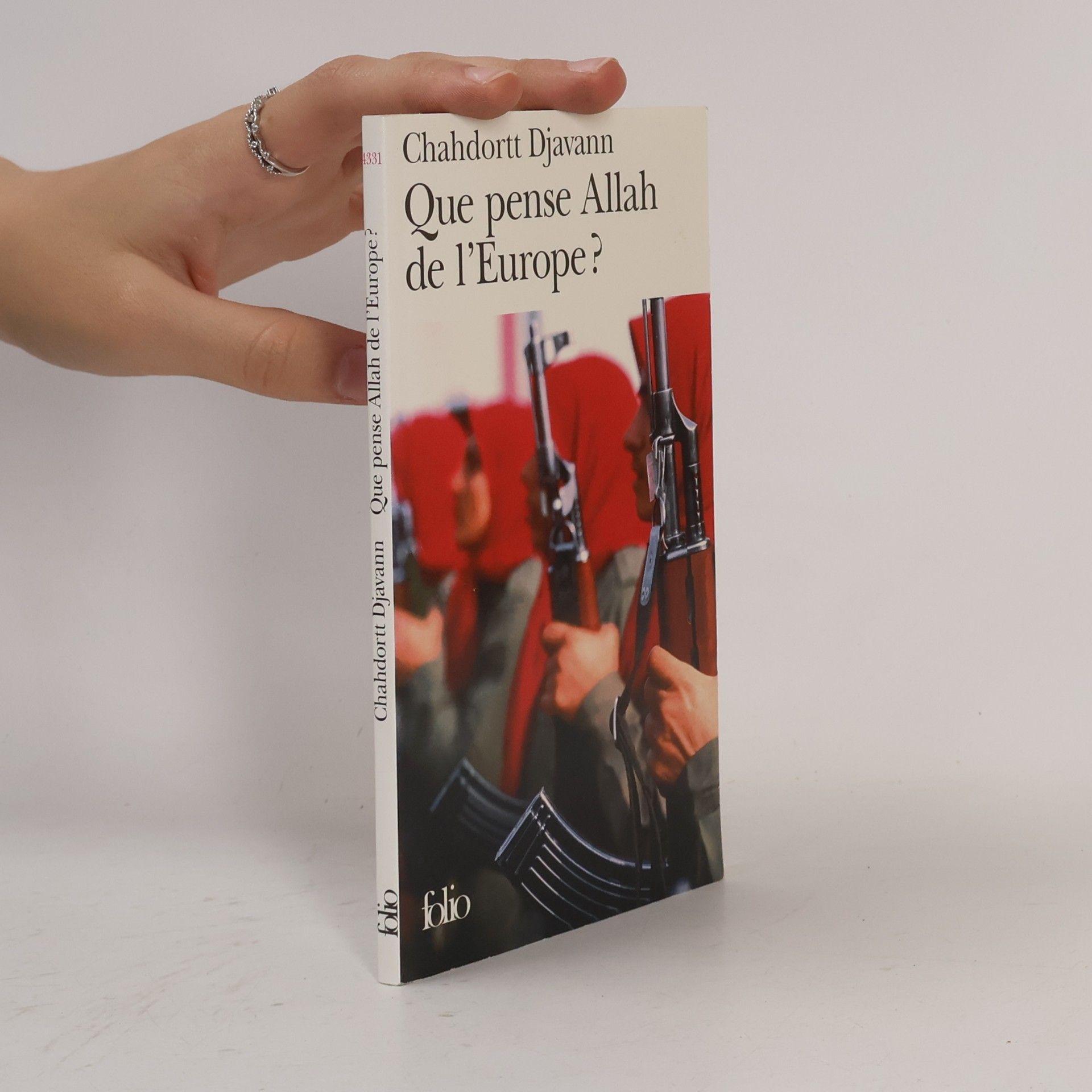 Chahdortt Djavann Folio: Que pense Allah de l'Europe ?