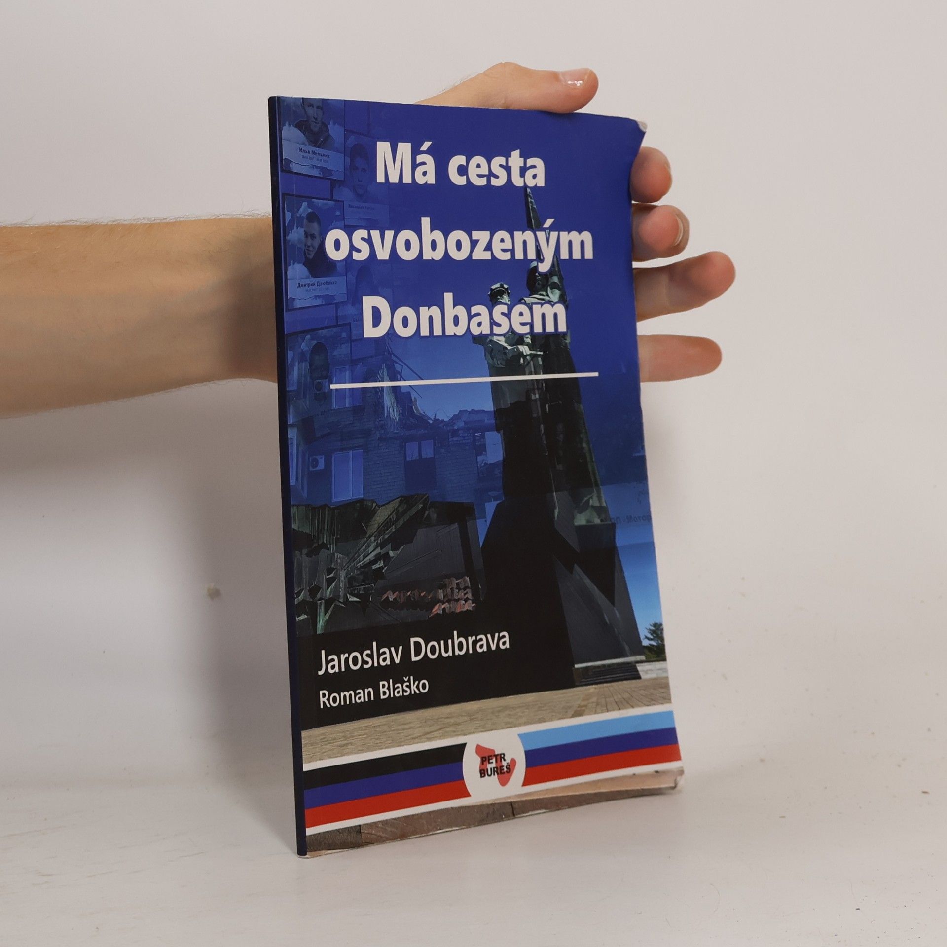 Má cesta osvobozeným Donbasem