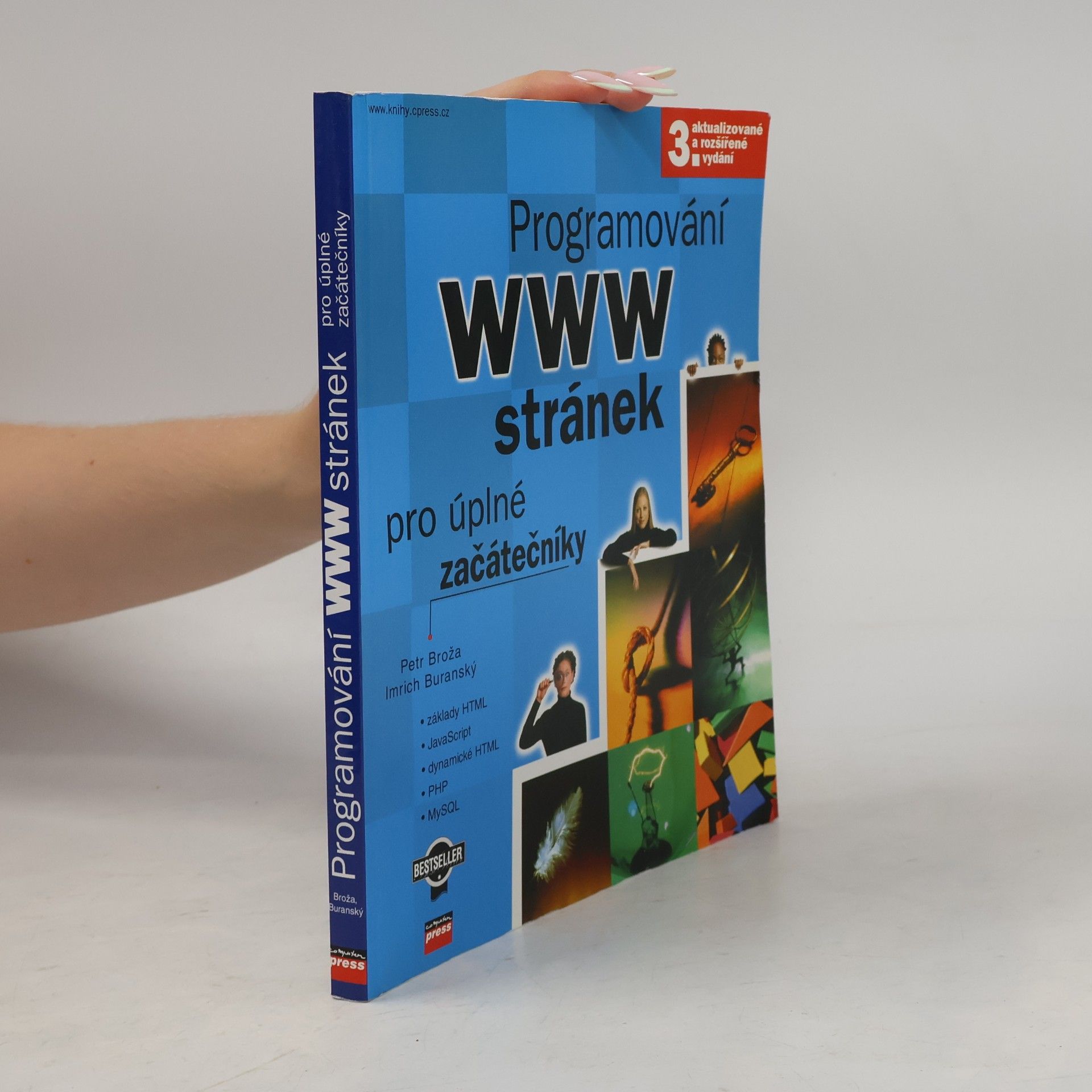 Petr Broža Programování WWW stránek pro úplné začátečníky