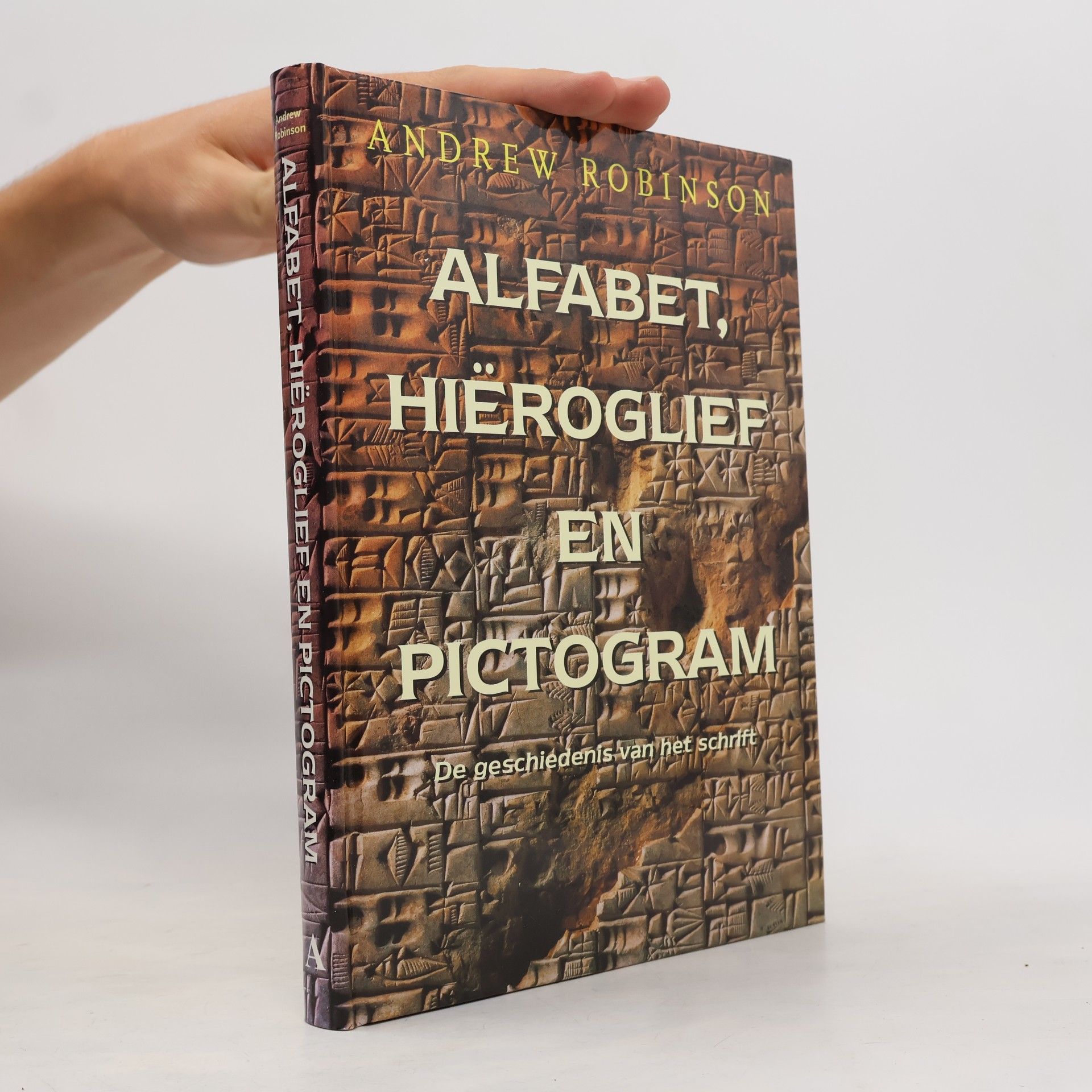 Andrew J. Robinson Alfabet, hieroglief en pictogram