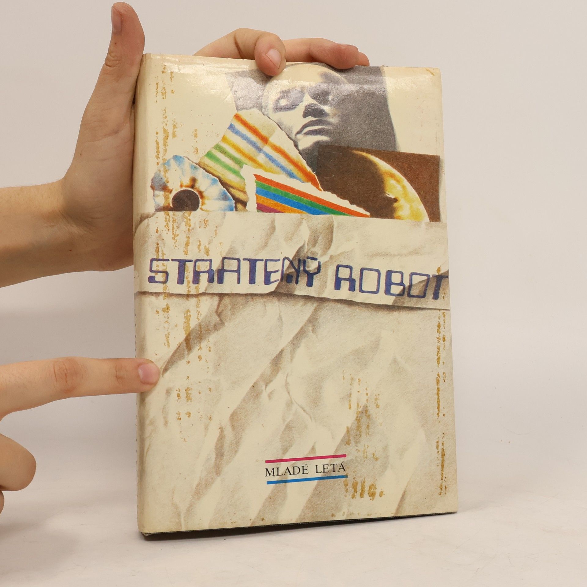 Dušan Slobodník Stratený robot