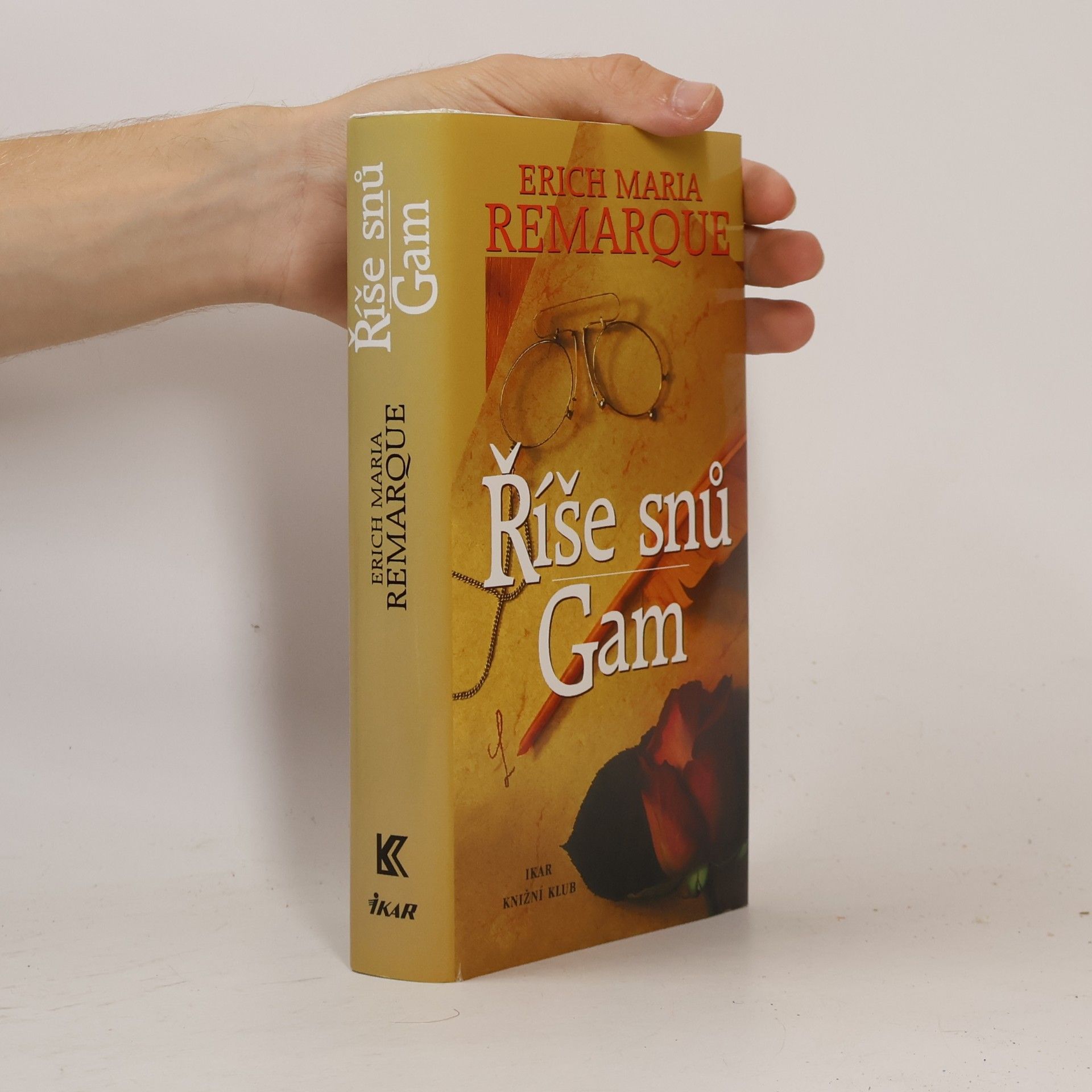 Erich Maria Remarque Říše snů. Gam