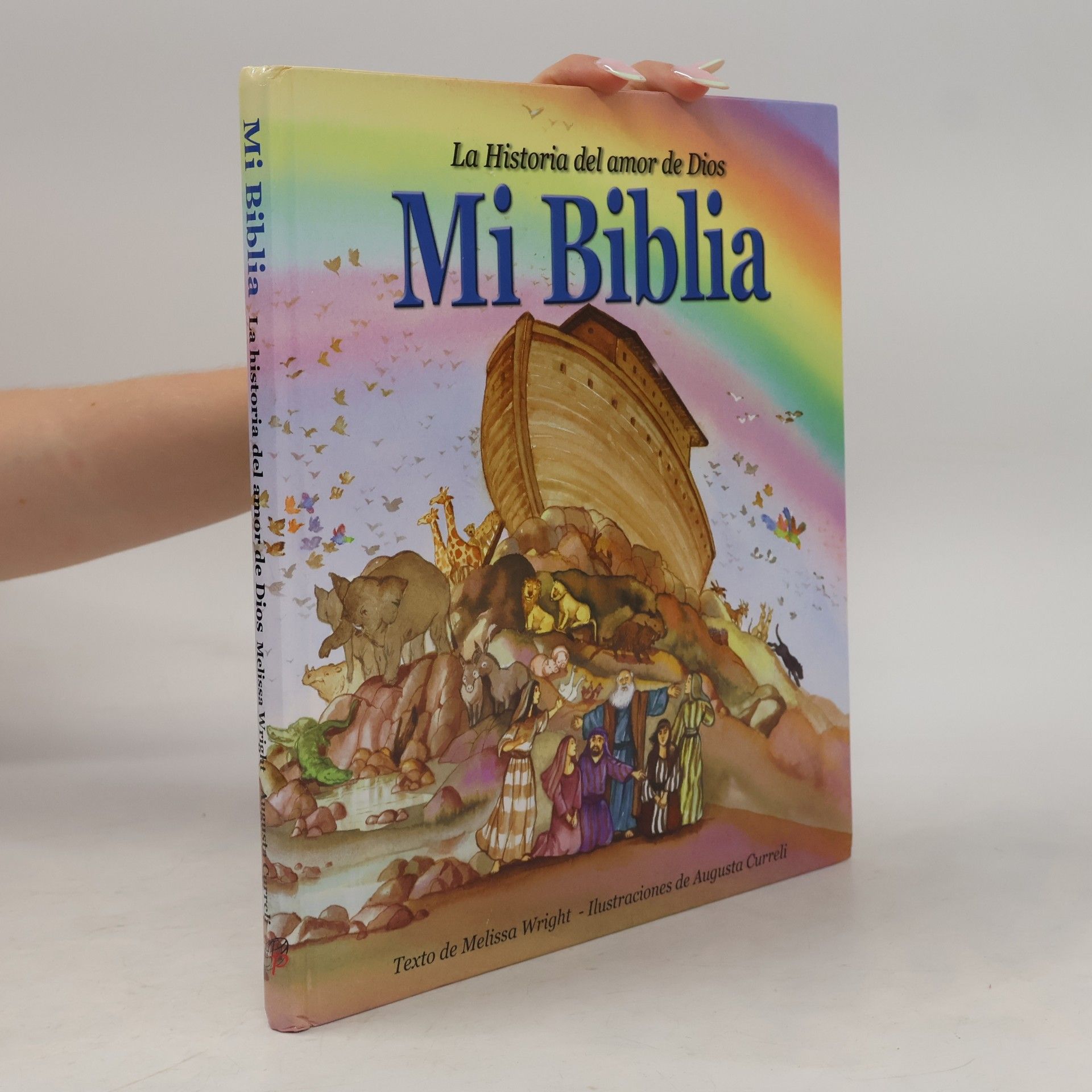 Melissa Wright La historia del amor de Dios. Mi Biblia