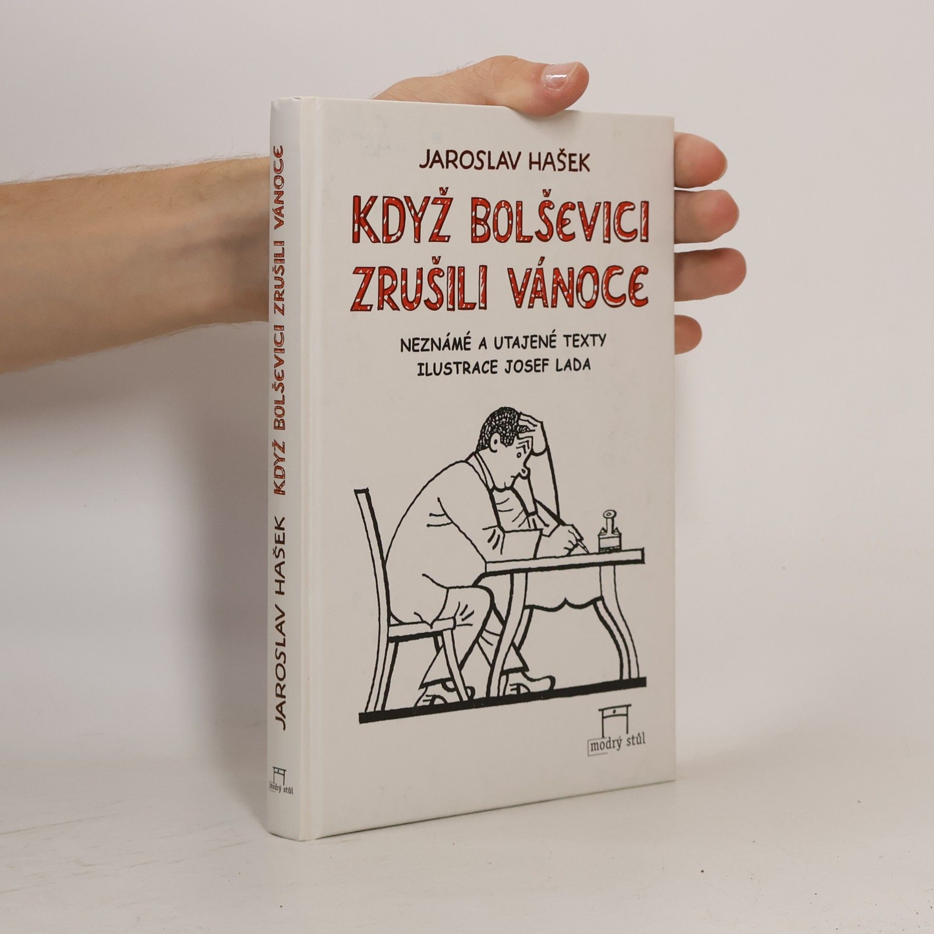 Jaroslav Hašek Když bolševici zrušili Vánoce