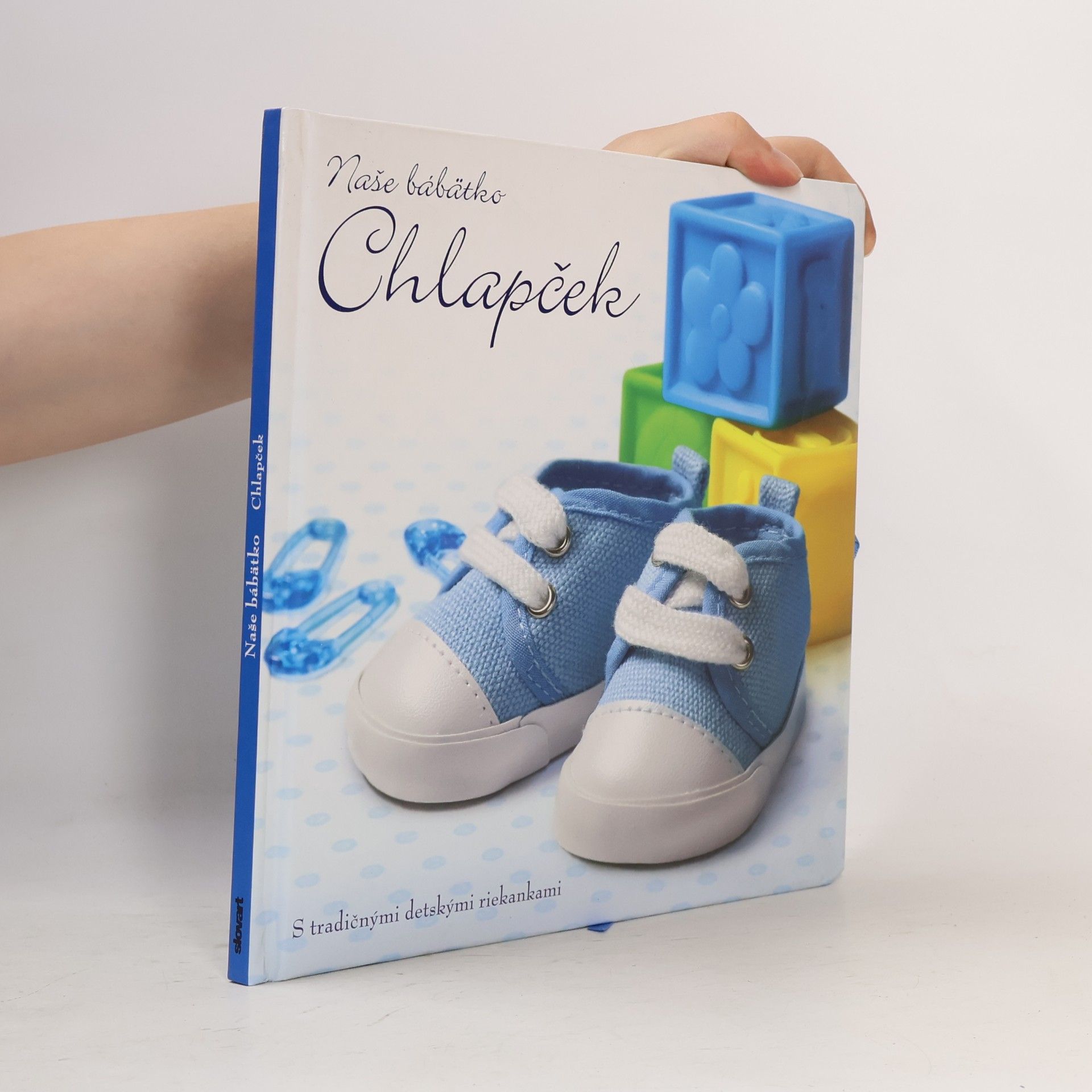 kolektiv Naše bábätko Chlapček