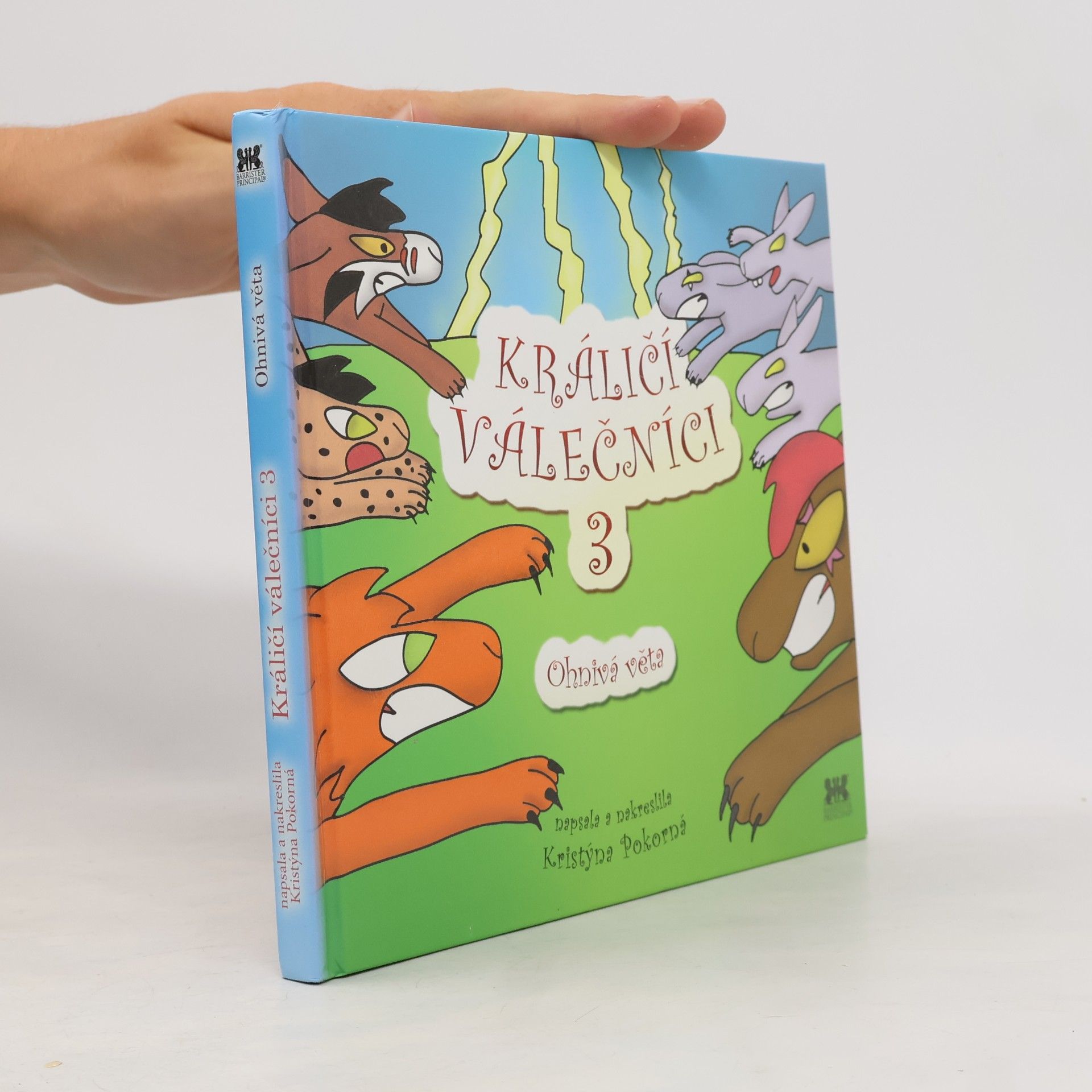 Kristýna Pokorná Králičí válečníci 3. Ohnivá věta.