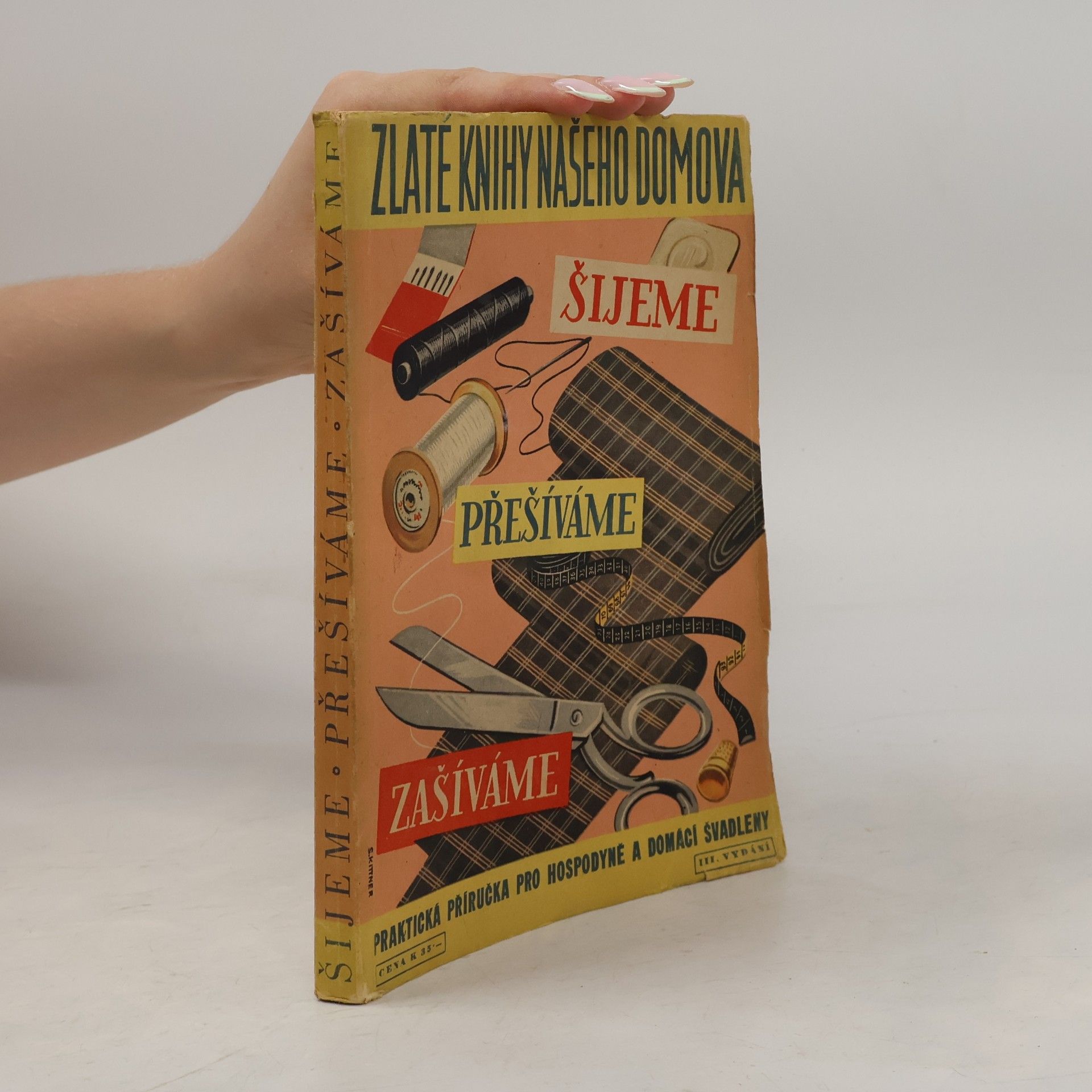 Autorenkollektiv Šijeme přešíváme zašíváme