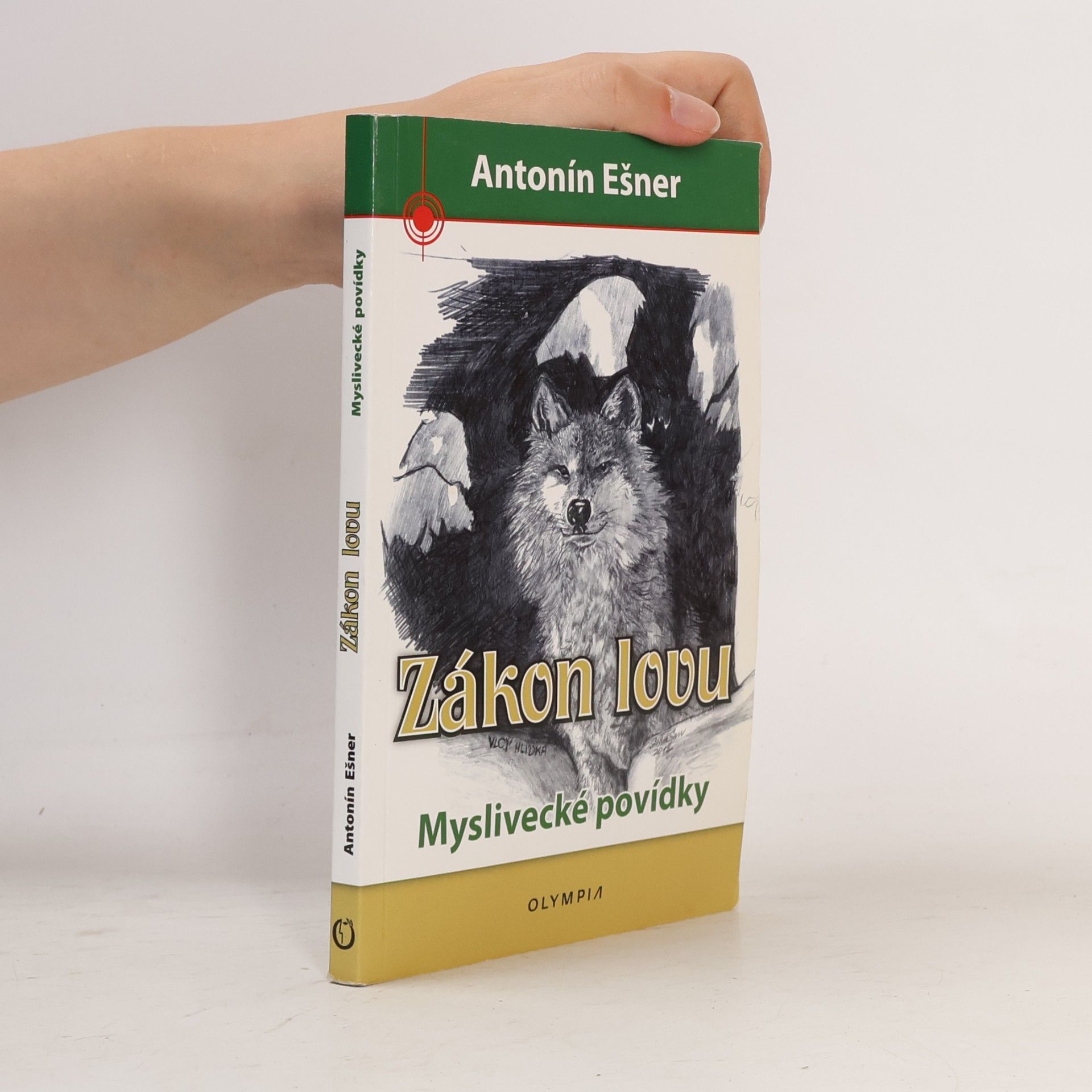 Antonín Ešner Zákon lovu