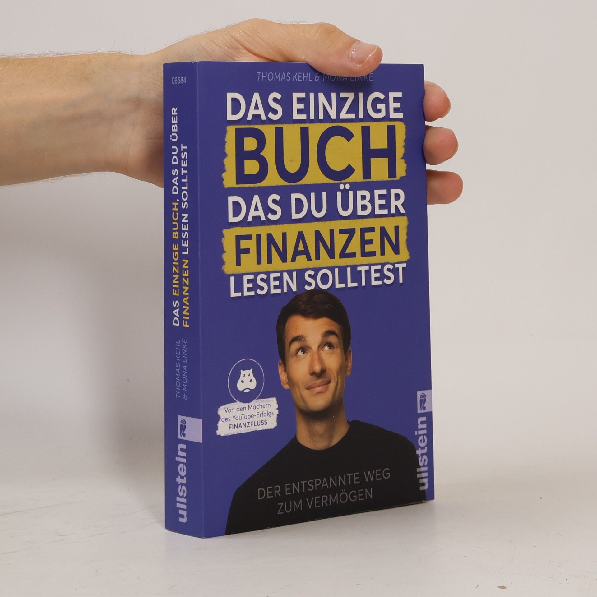 Thomas Kehl Das einzige Buch, das Du über Finanzen lesen solltest