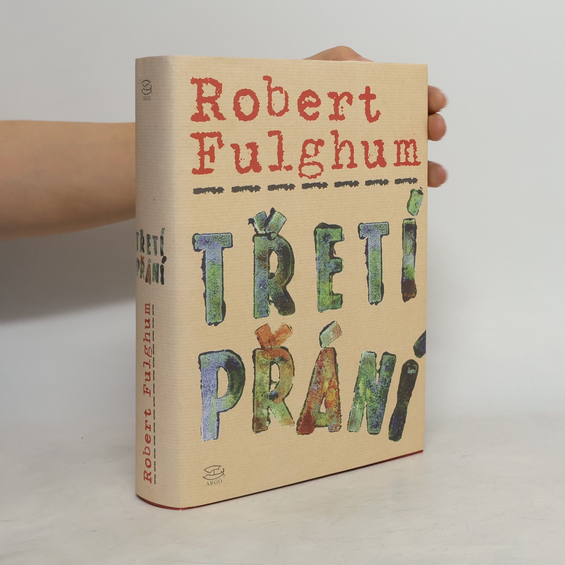 Robert Fulghum Třetí přání