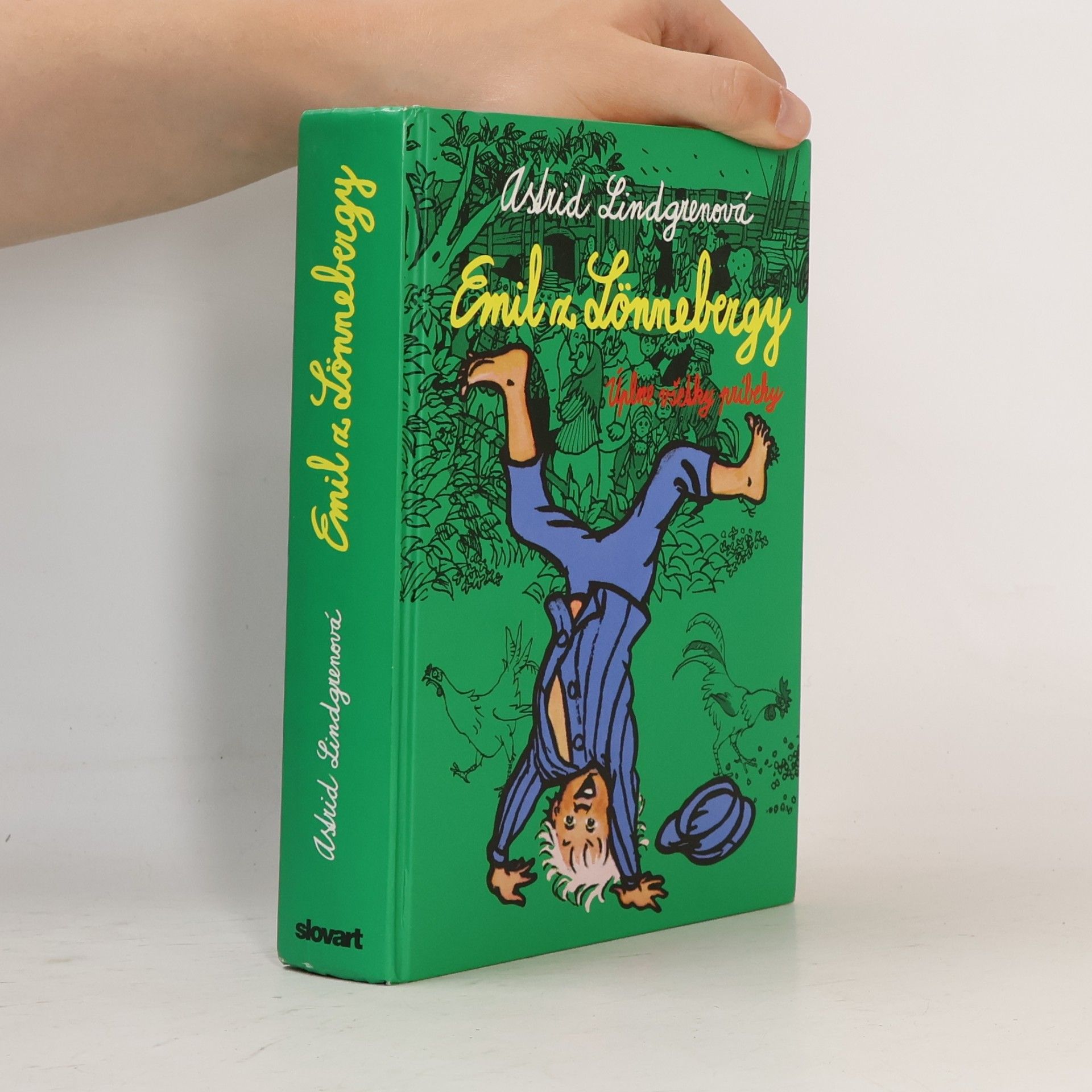 Astrid Lindgren Emil z Lönnebergy: Úplne všetky príbehy
