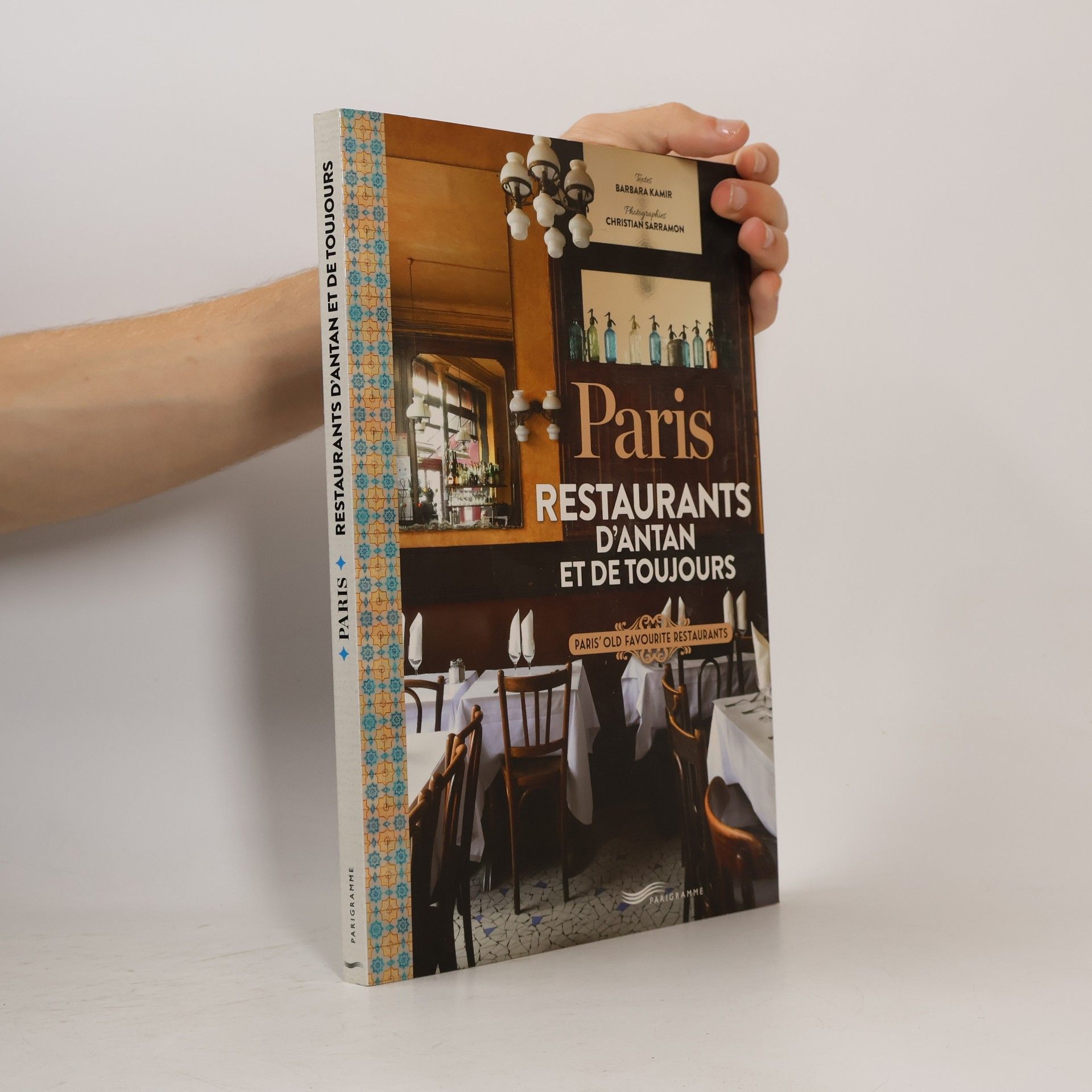 Barbara Kamir Paris - Restaurants d'antan et de toujours