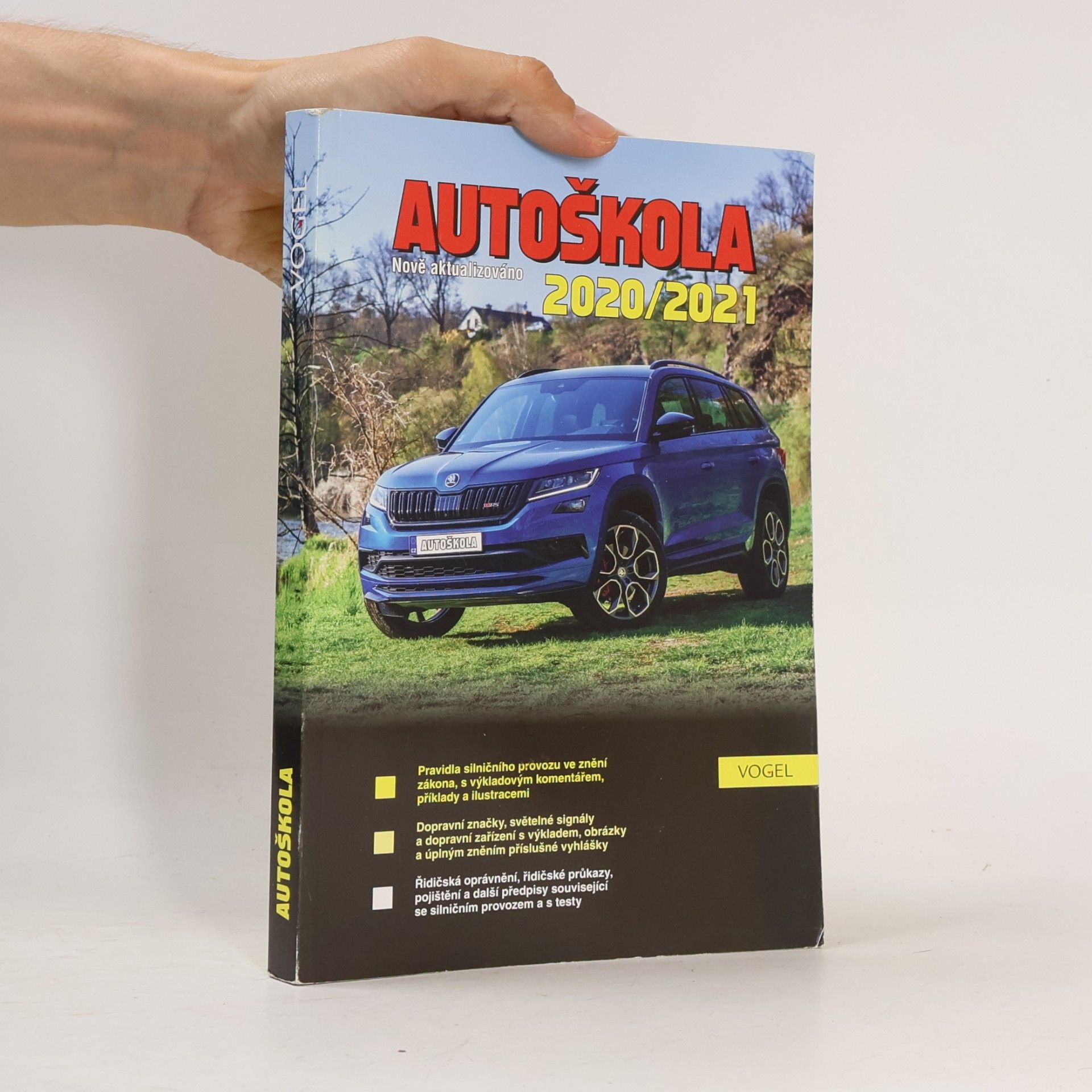Autorenkollektiv Autoškola 2020/2021 testové otázky