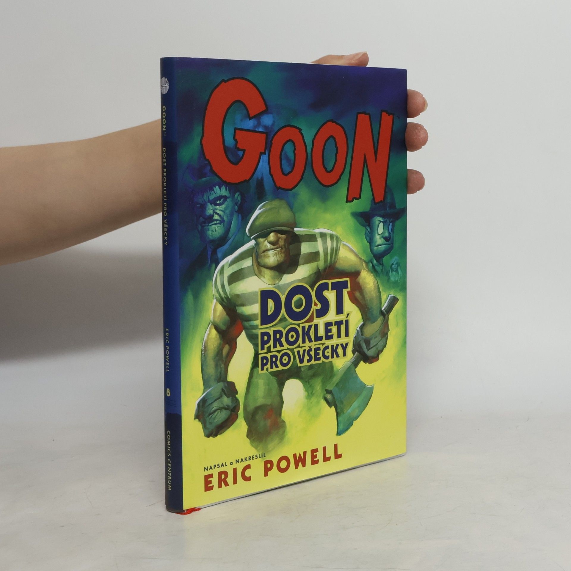 Eric Powell Goon #8 - Dost prokletí pro všecky