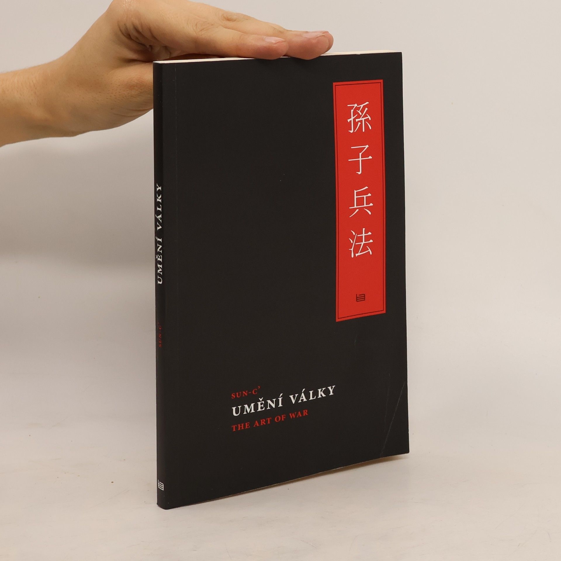 Sun Tzu Umění války = The Art of War