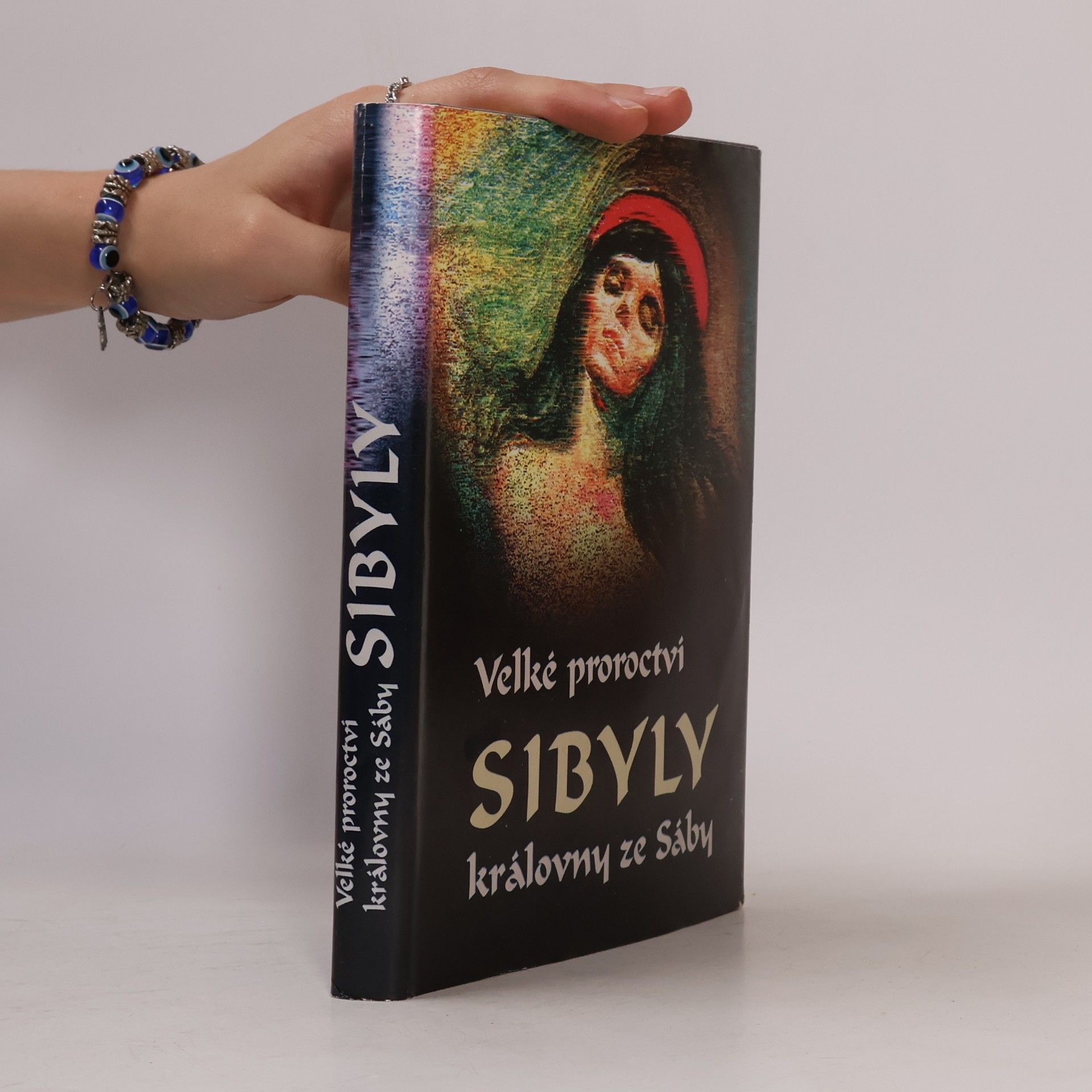 Autores varios Velké proroctví Sibyly, královny ze Sáby