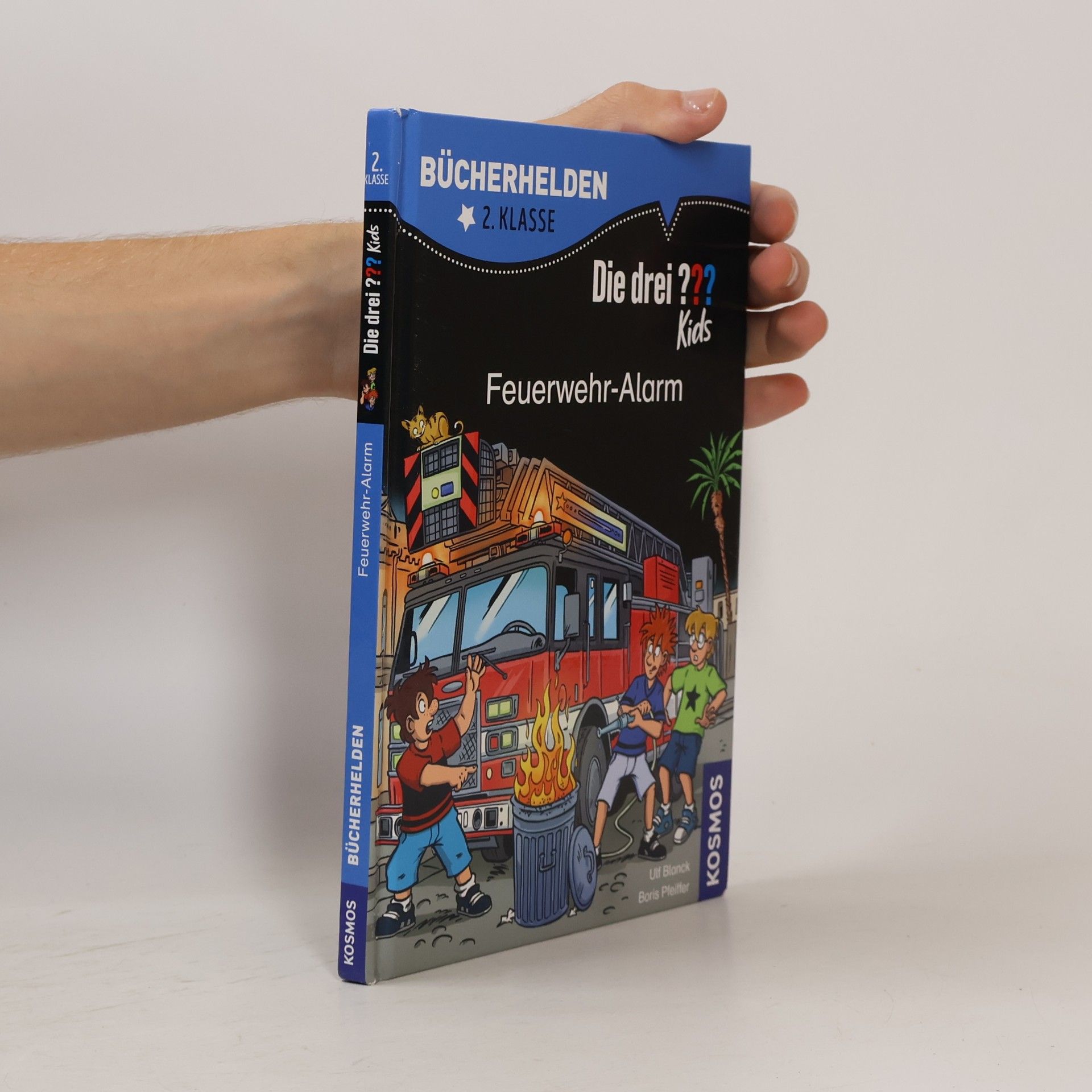 Ulf Blanck Die drei ??? Kids, Bücherhelden 2. Klasse, Feuerwehr-Alarm