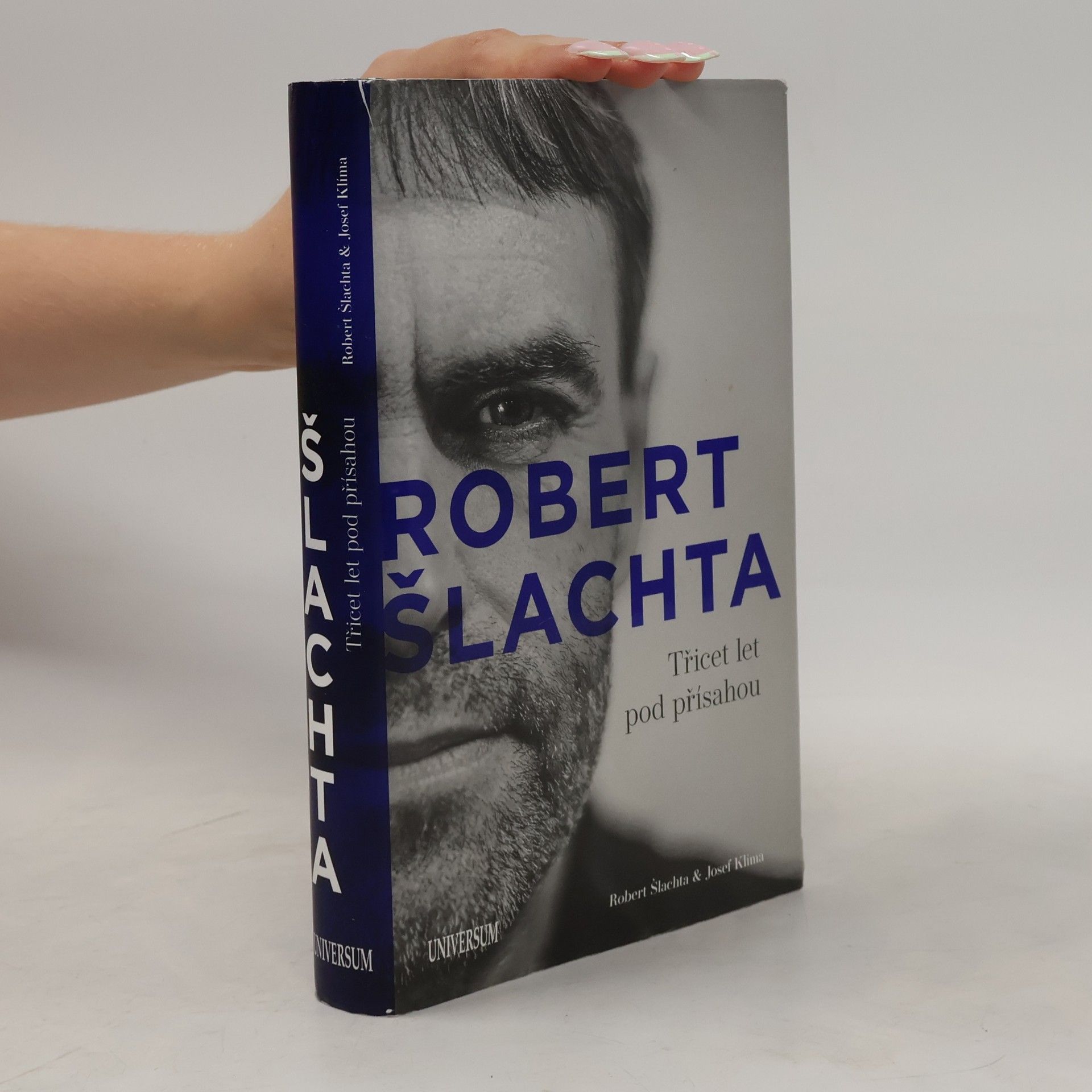 Robert Šlachta Robert Šlachta. Třicet let pod přísahou