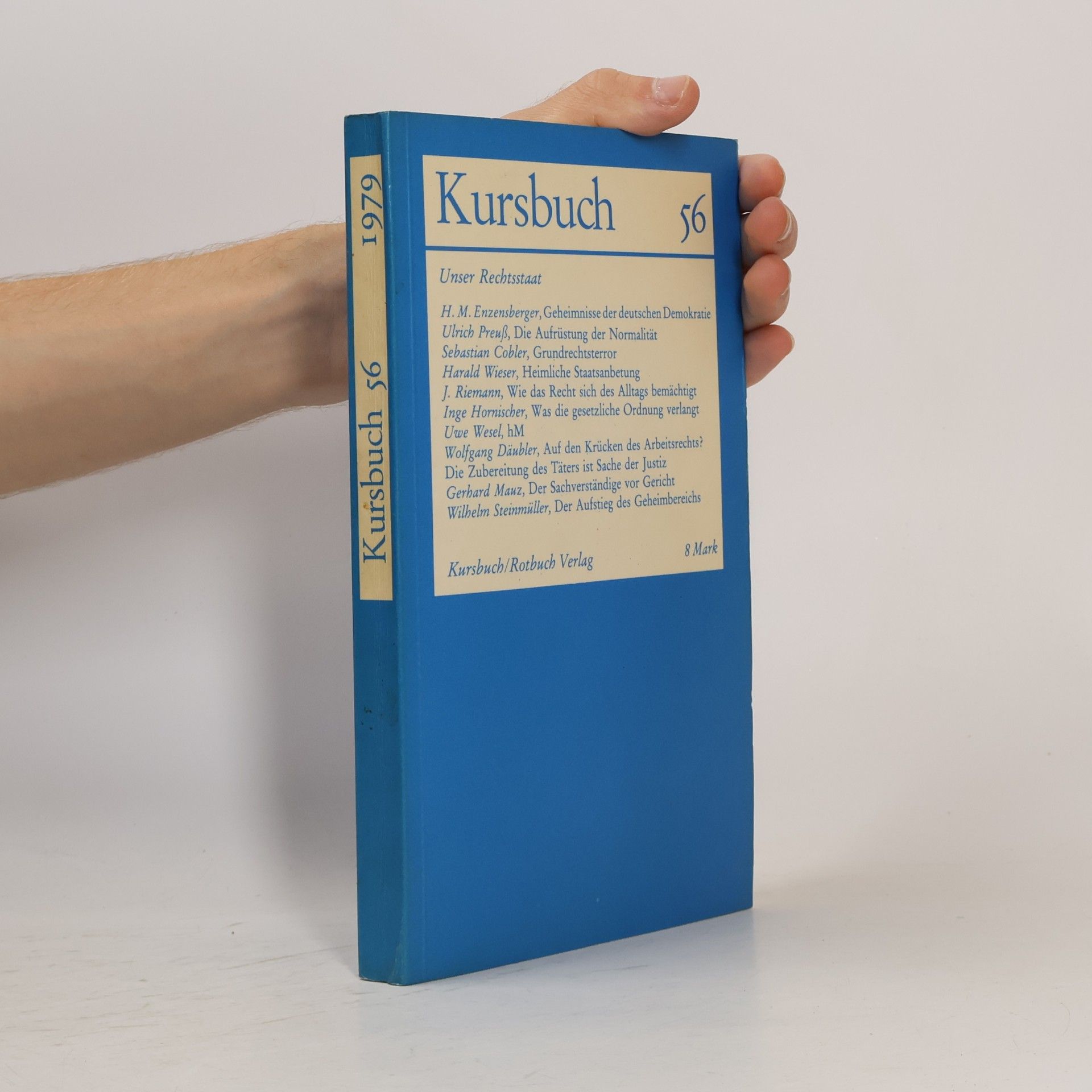 Autorenkollektiv Kursbuch 56. Unser Rechtsstaat
