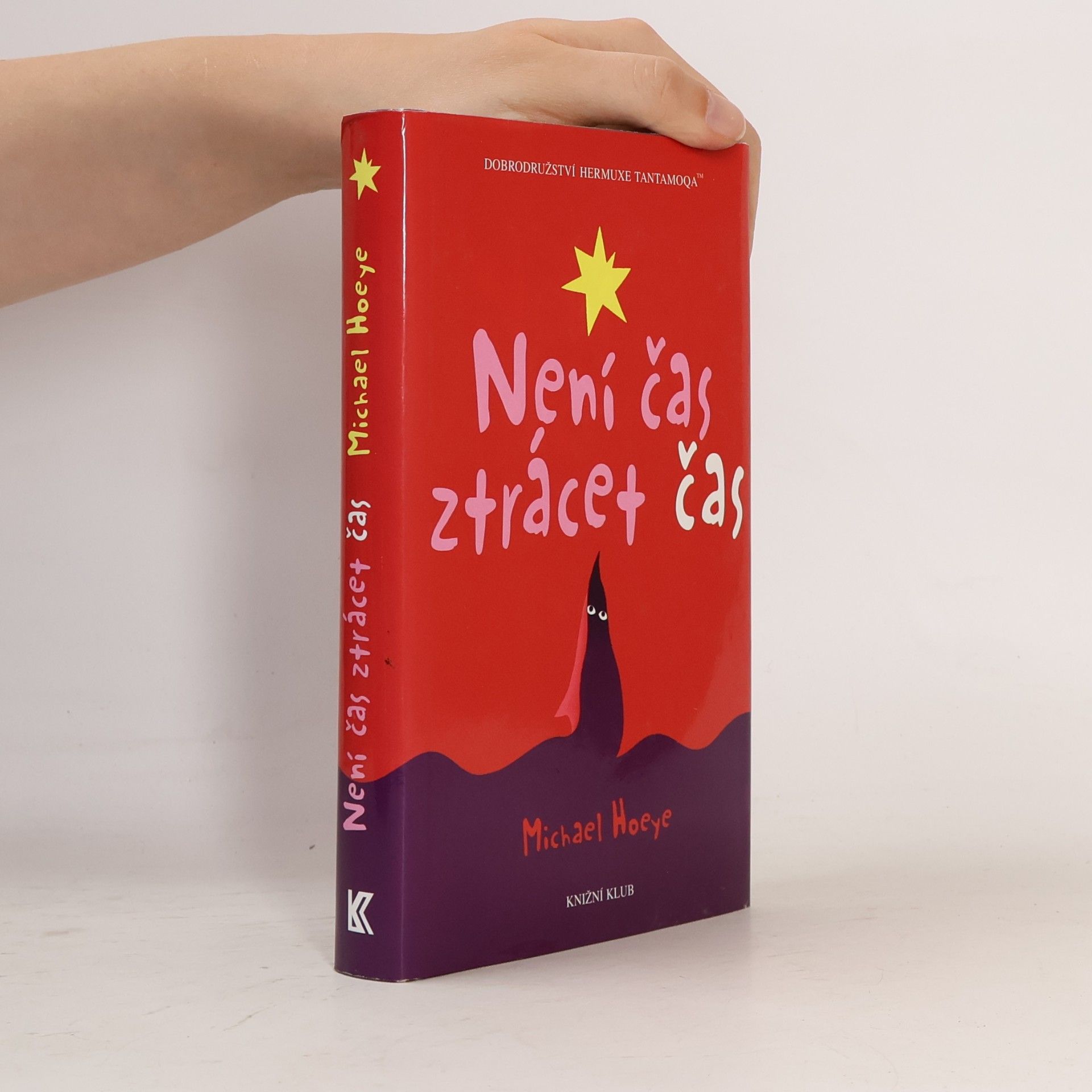 Michael Hoeye Není čas ztrácet čas
