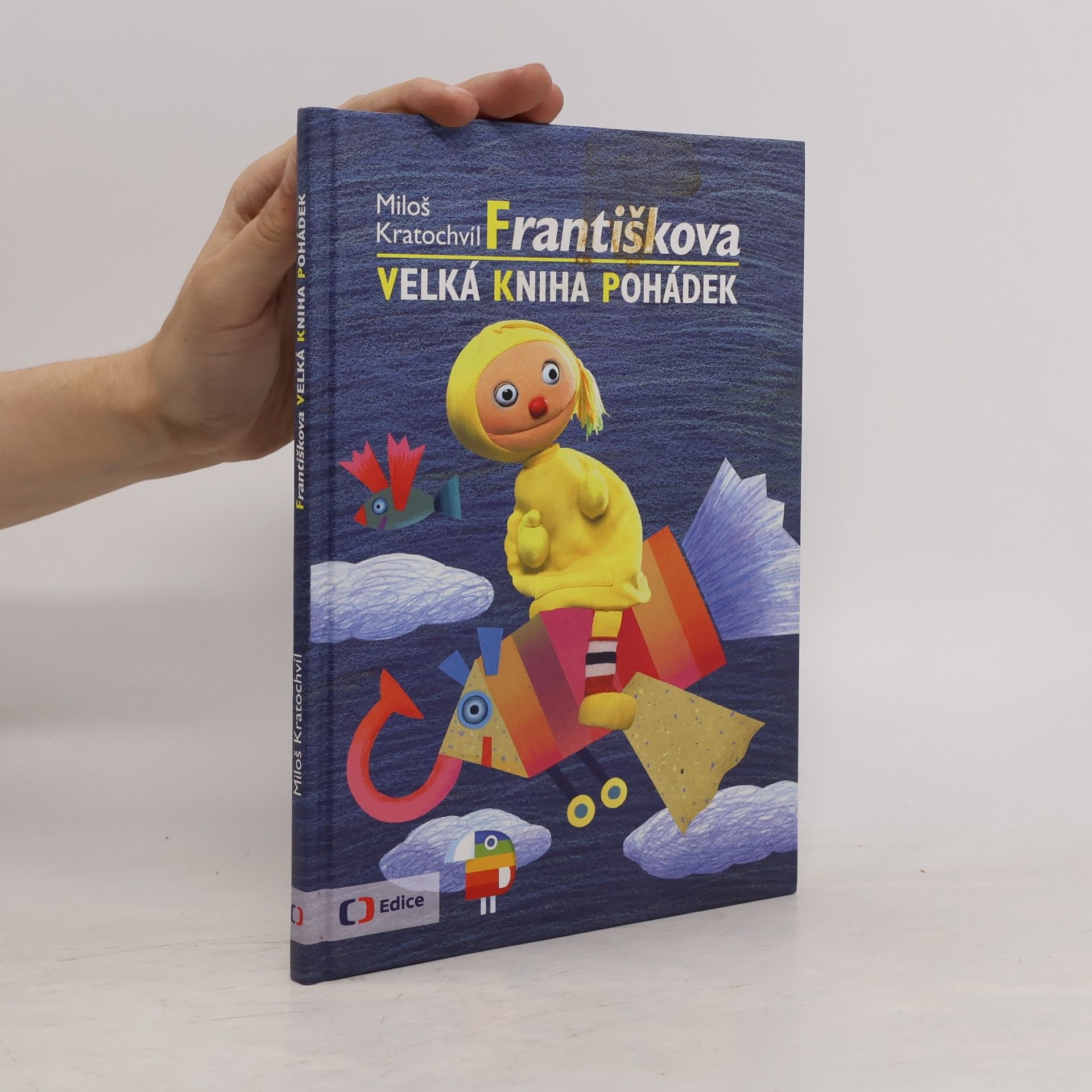 Miloš Kratochvíl Františkova velká kniha pohádek