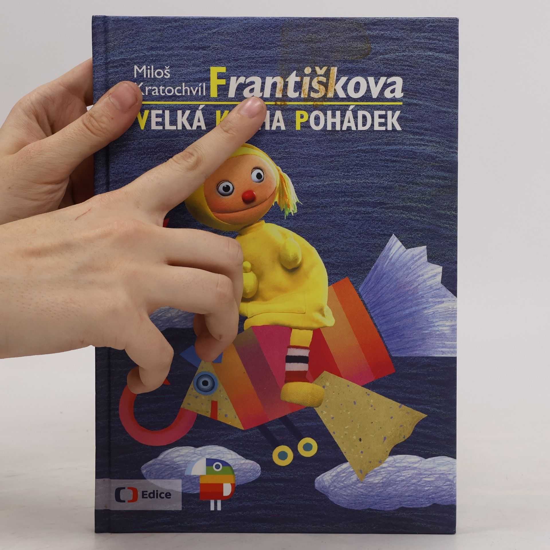 Miloš Kratochvíl Františkova velká kniha pohádek