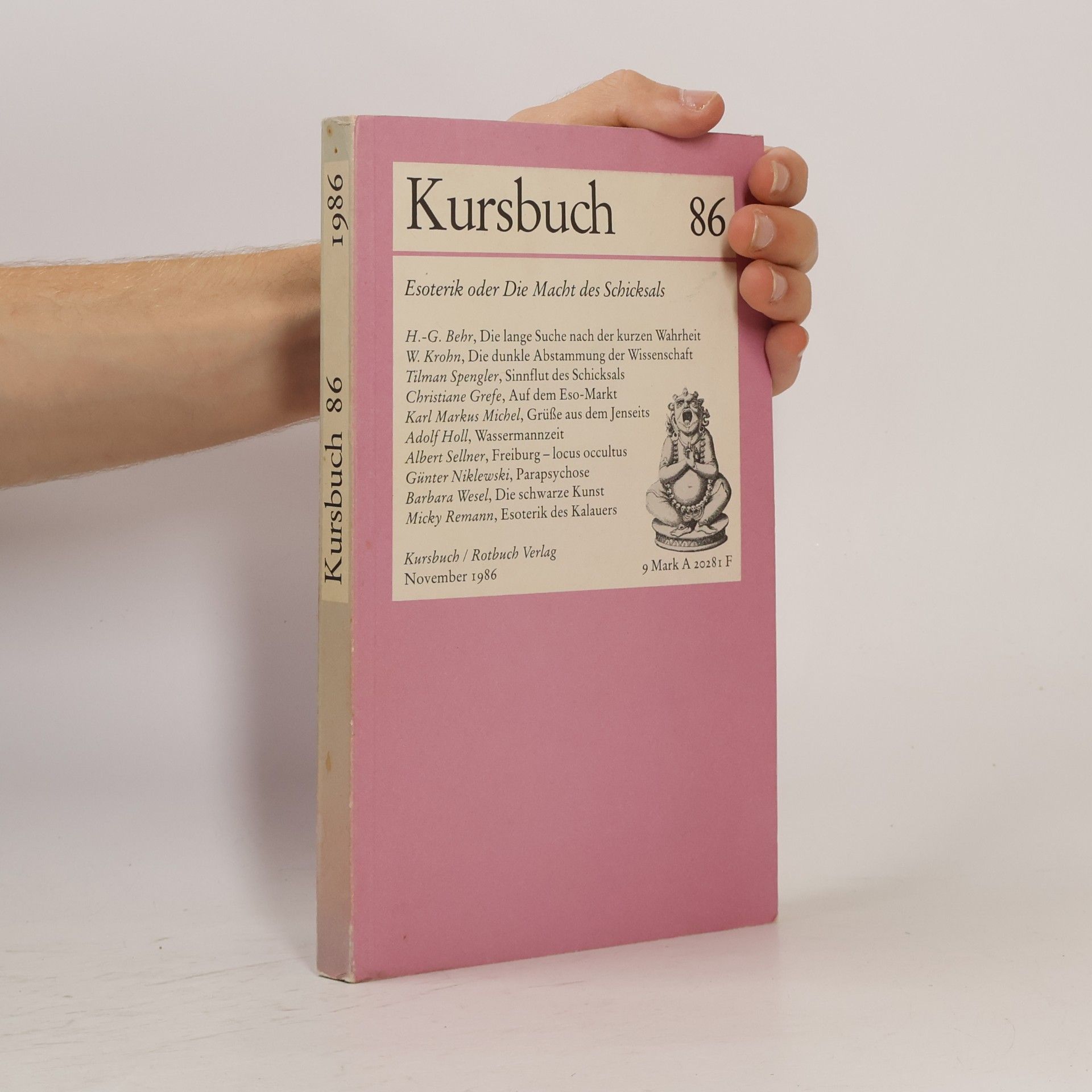 Various authors Kursbuch 86. Esoterik oder Die Macht des Schicksals