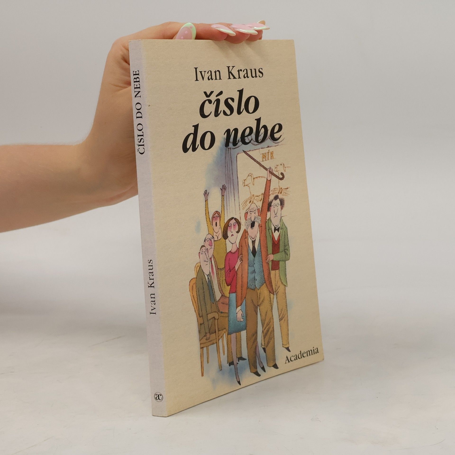 Ivan Kraus Číslo do nebe