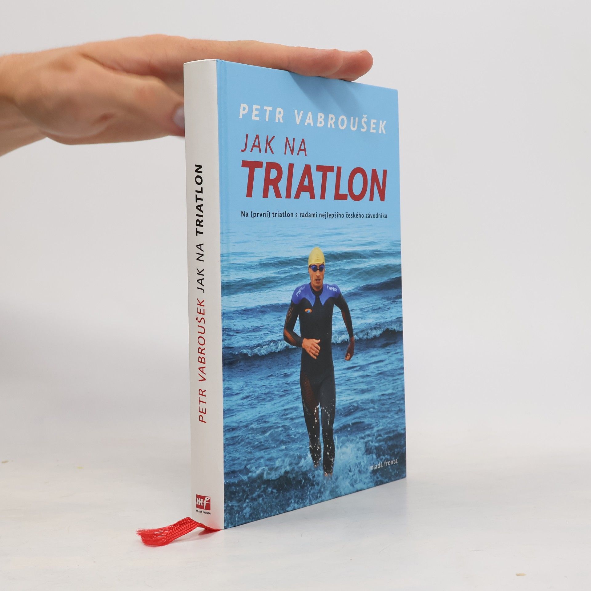Petr Vabroušek Jak na triatlon