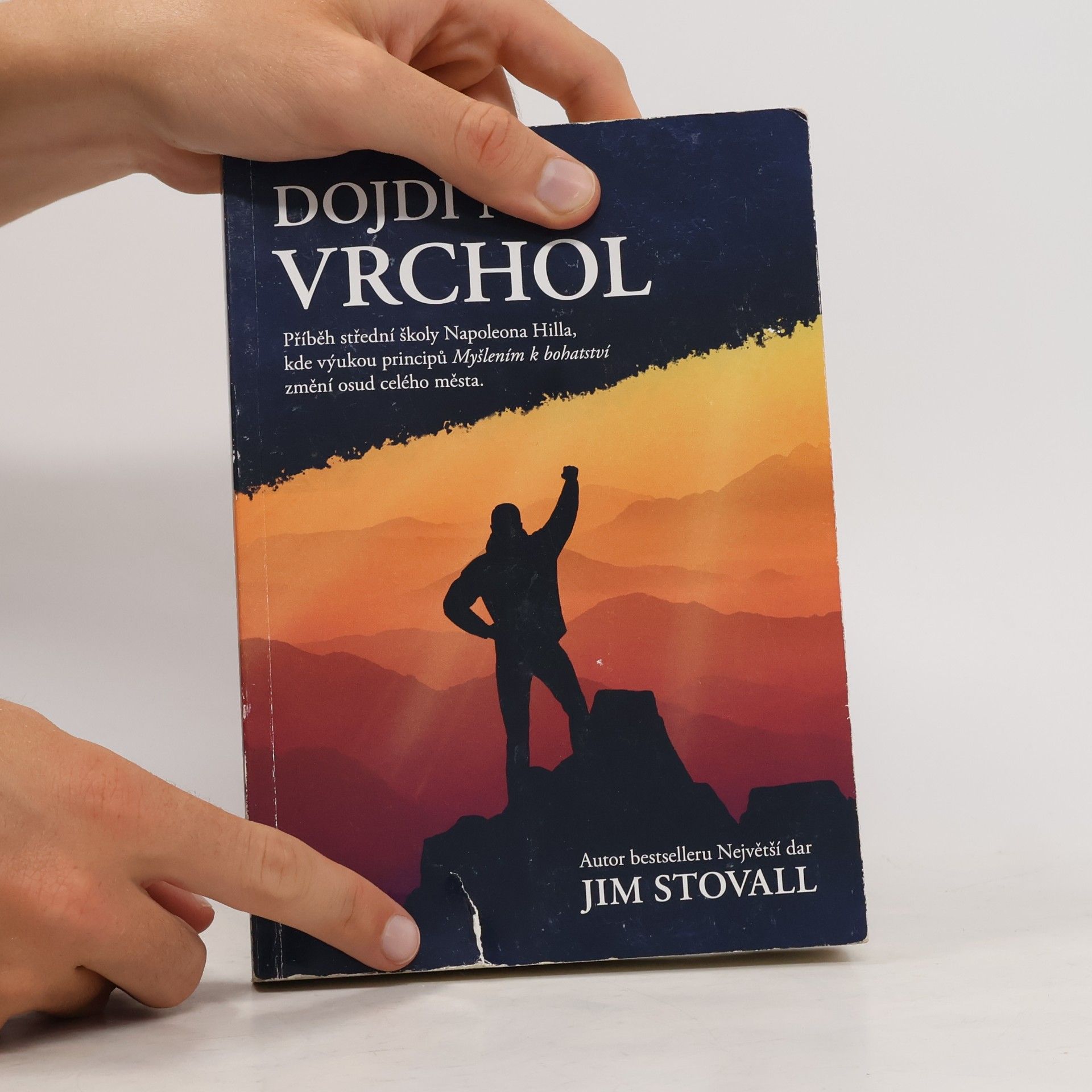 Jim Stovall Dojdi na vrchol