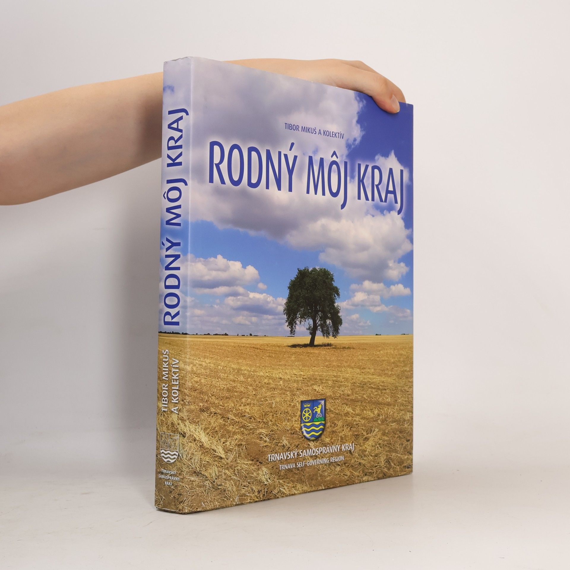 Tibor Mikuš Rodný môj kraj