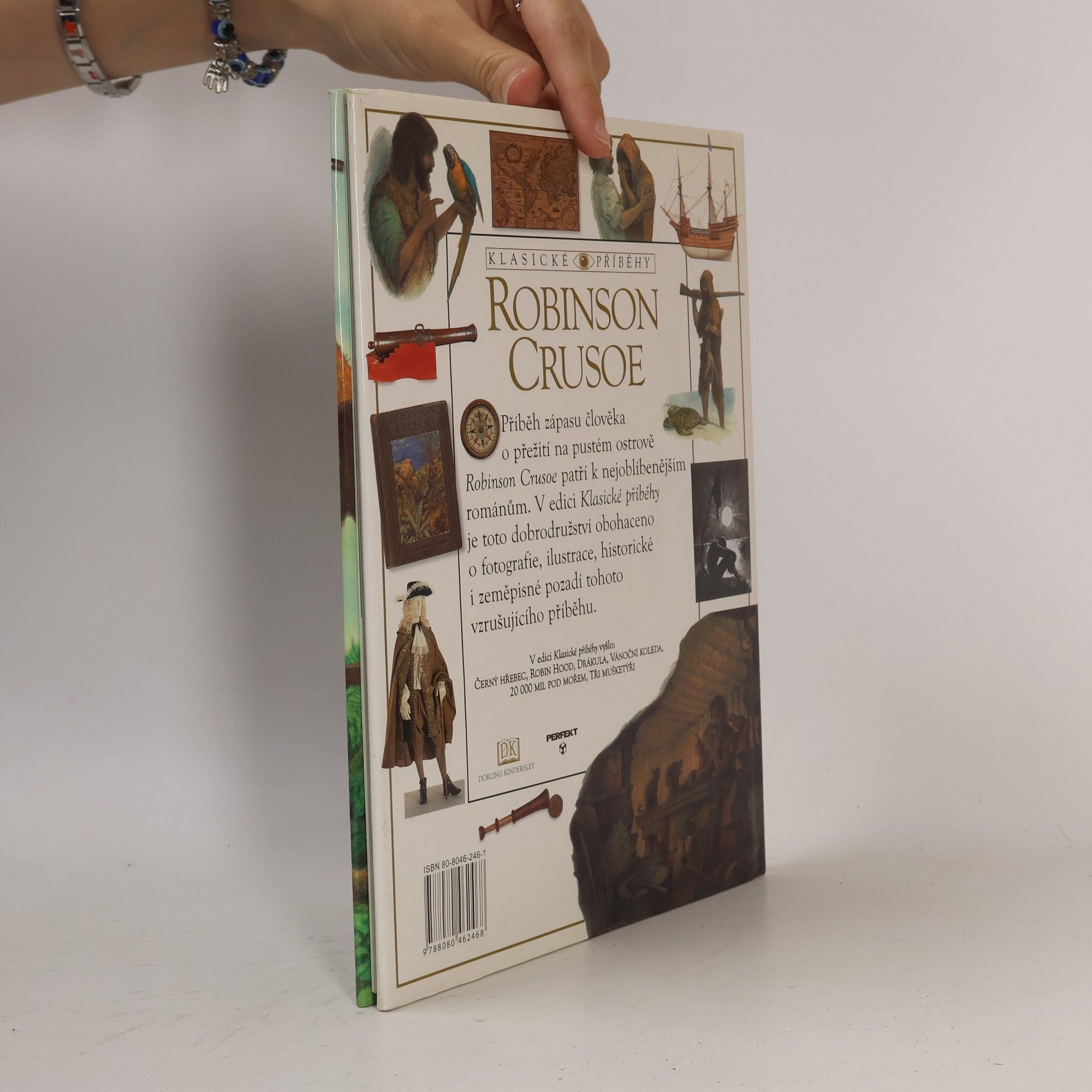 Daniel Defoe Robinson Crusoe. Klasický příběh obohacený o zajímavá fakta a fotografie