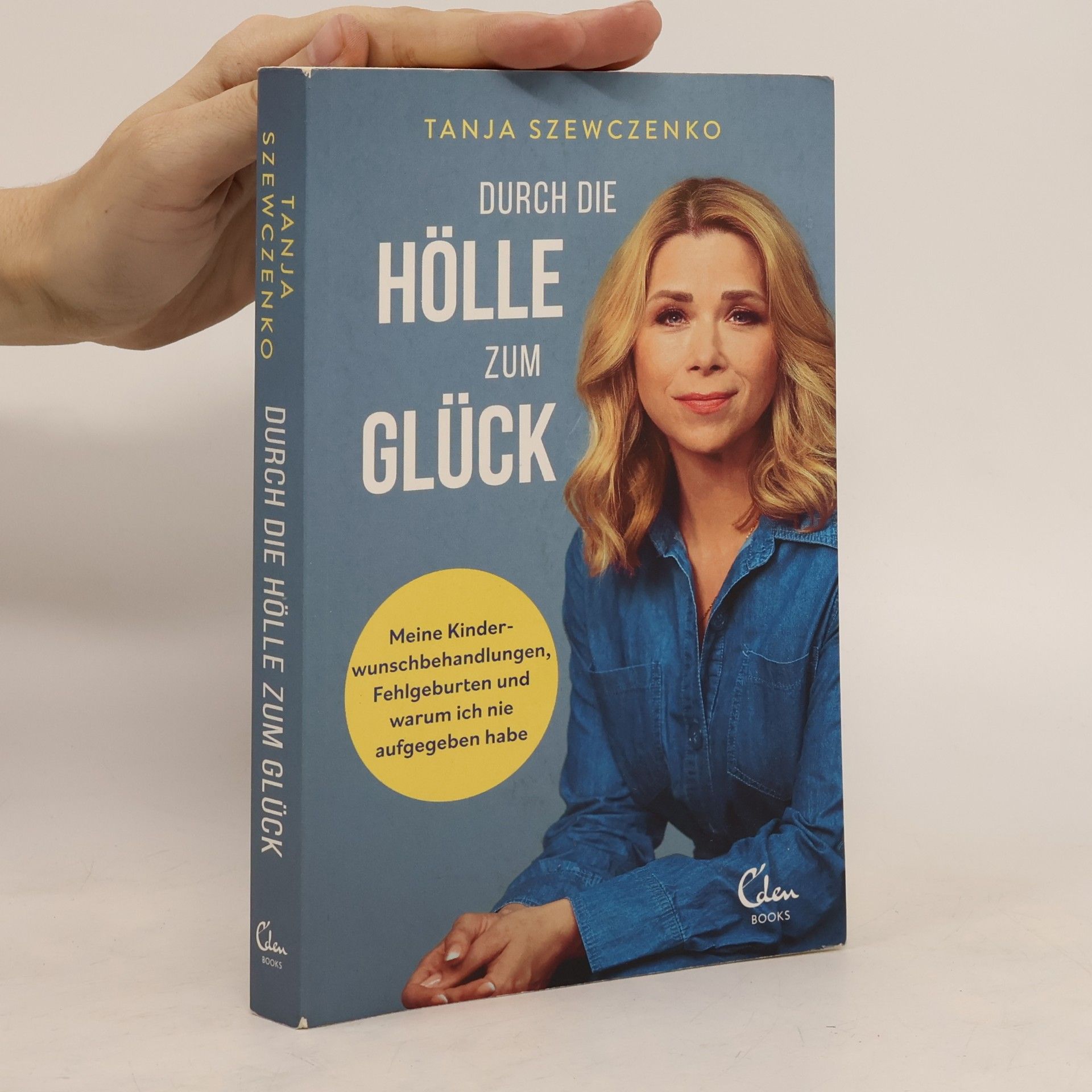 Tanja Szewczenko Durch die Hölle zum Glück
