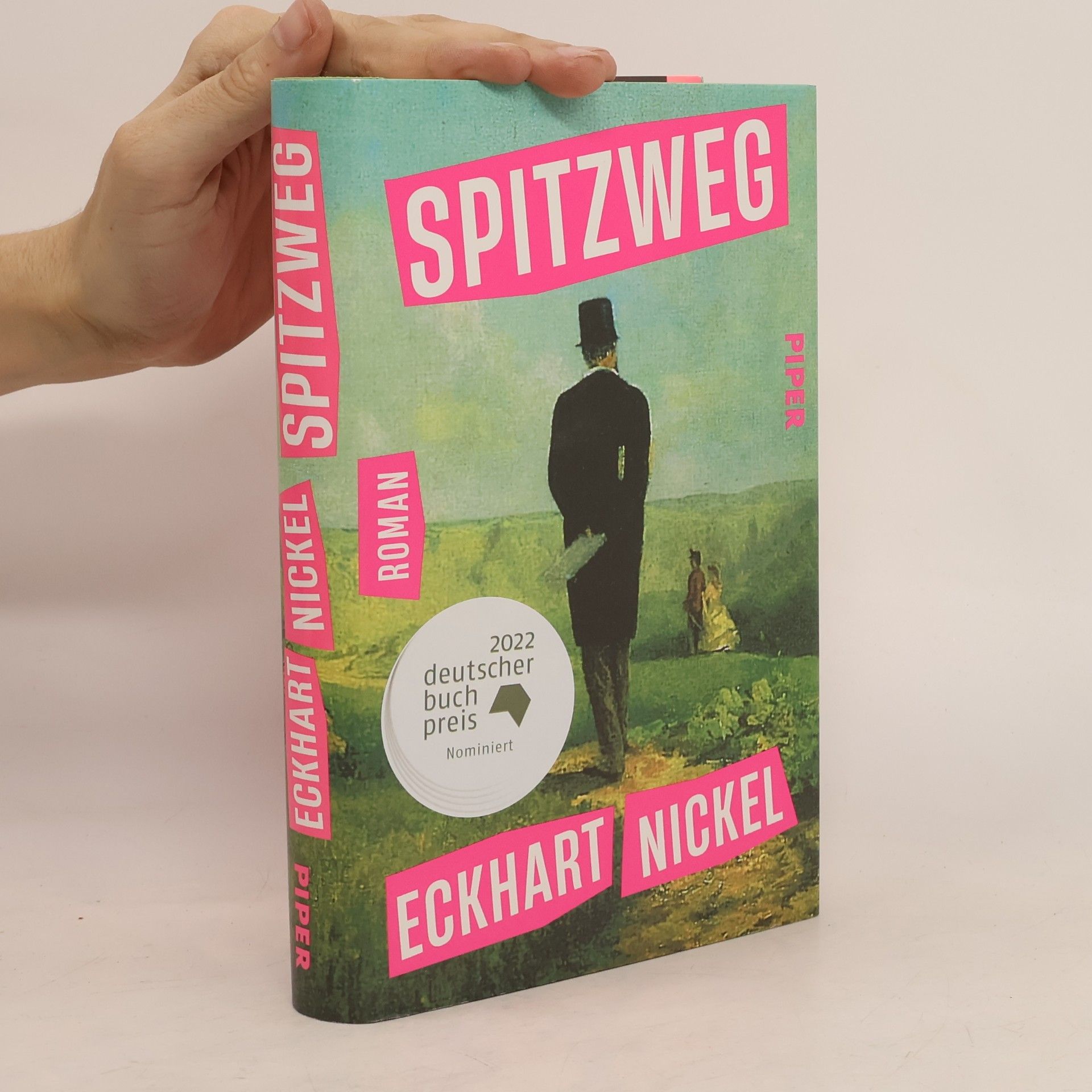 Eckhart Nickel Spitzweg : Roman