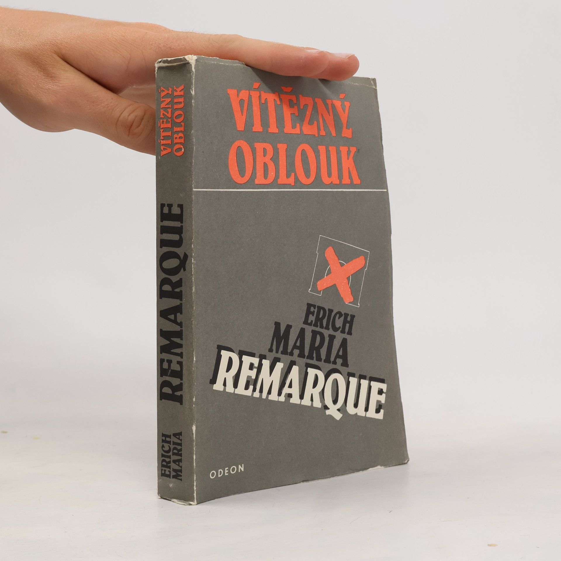 Erich Maria Remarque Vítězný oblouk