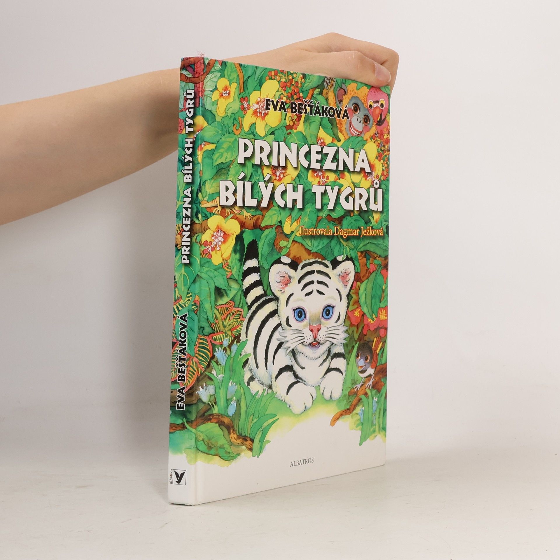 Dagmar Ježková Princezna bílých tygrů