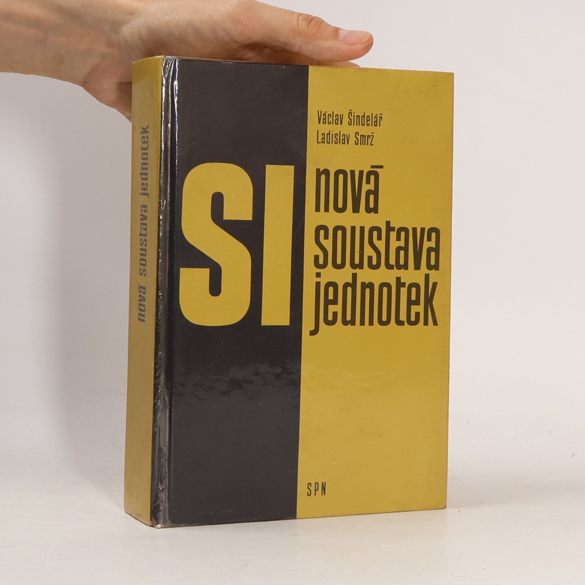 Anatol Svahilec Nová soustava jednotek