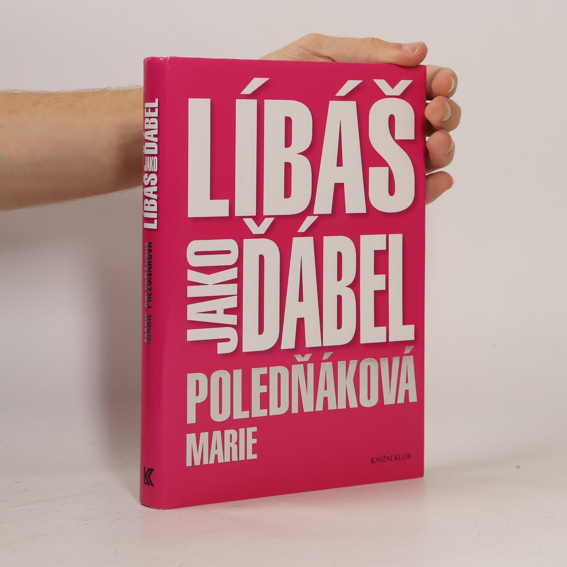 Marie Poledňáková Líbáš jako ďábel