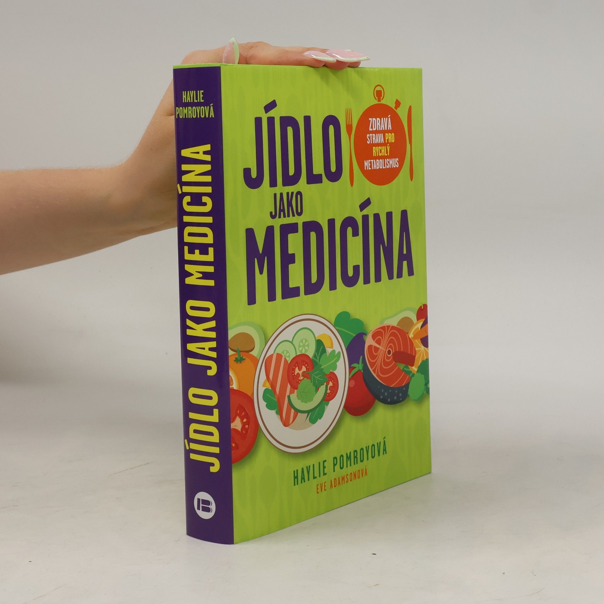 Eve Adamson Jídlo jako medicína
