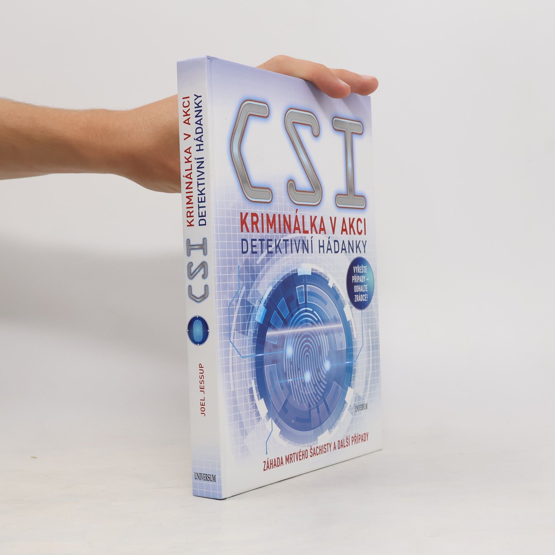 CSI kriminálka v akci. Detektivní hádanky