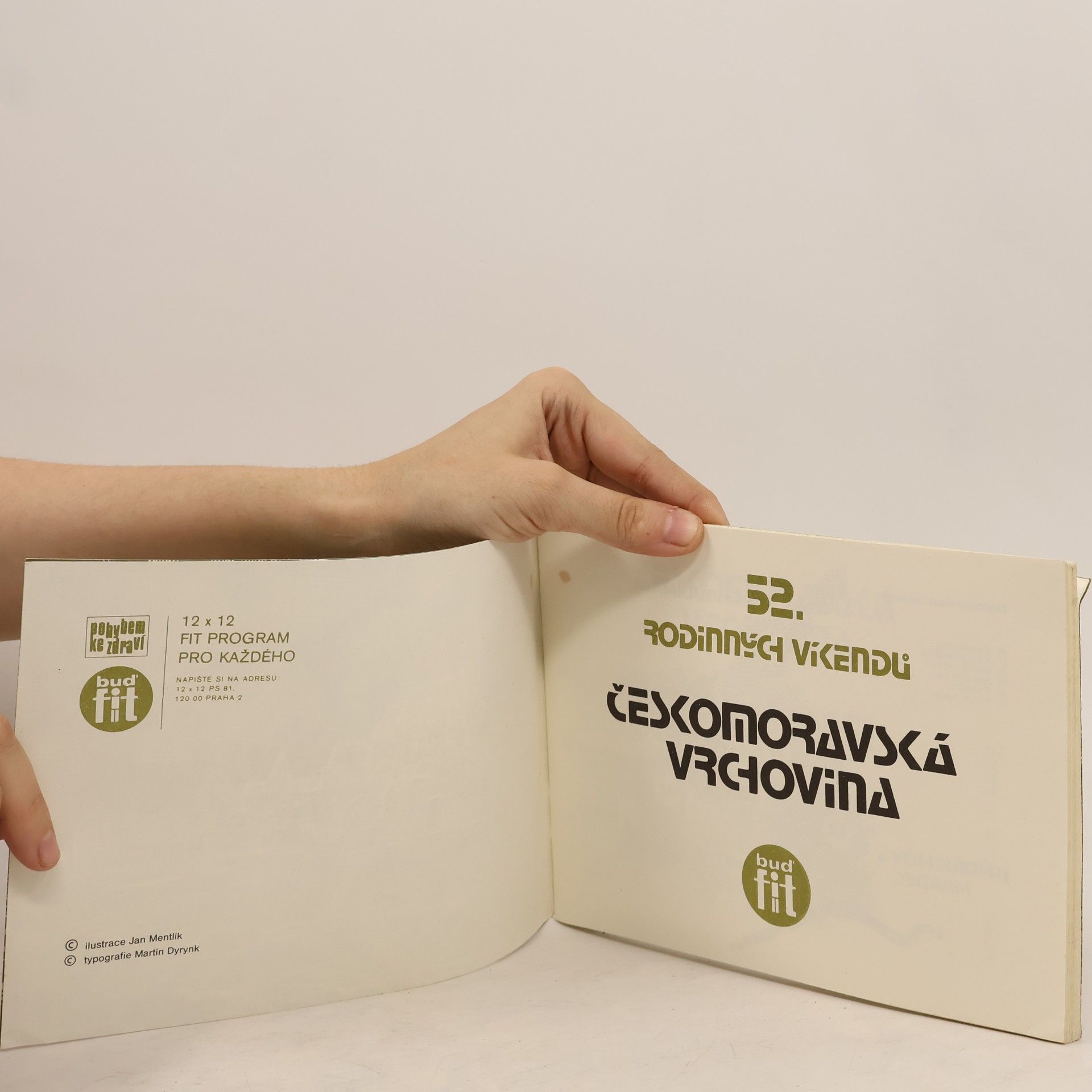 Josef Holier 52 rodinných víkendů IX. Českomoravská vrchovina