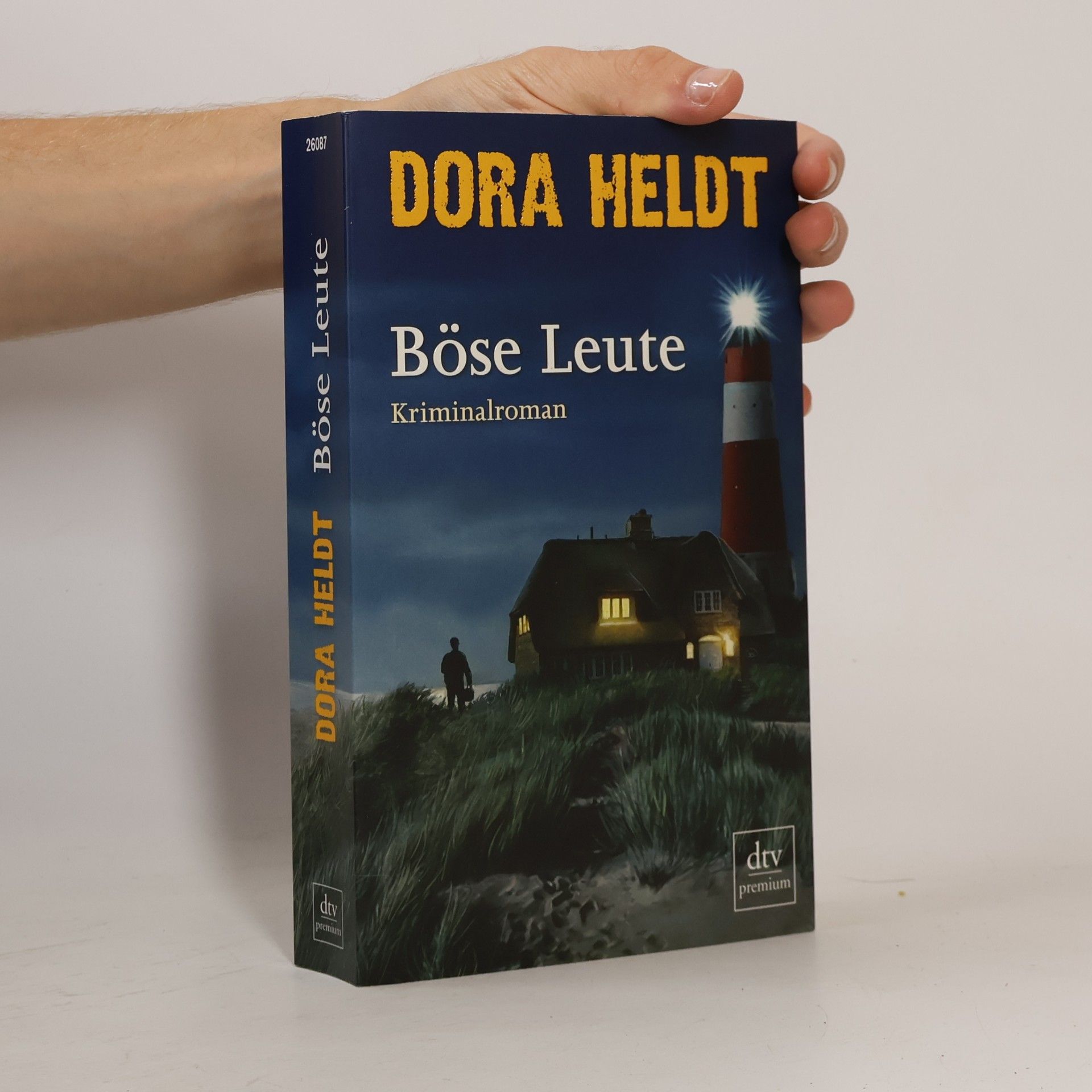 Dora Heldt Böse Leute