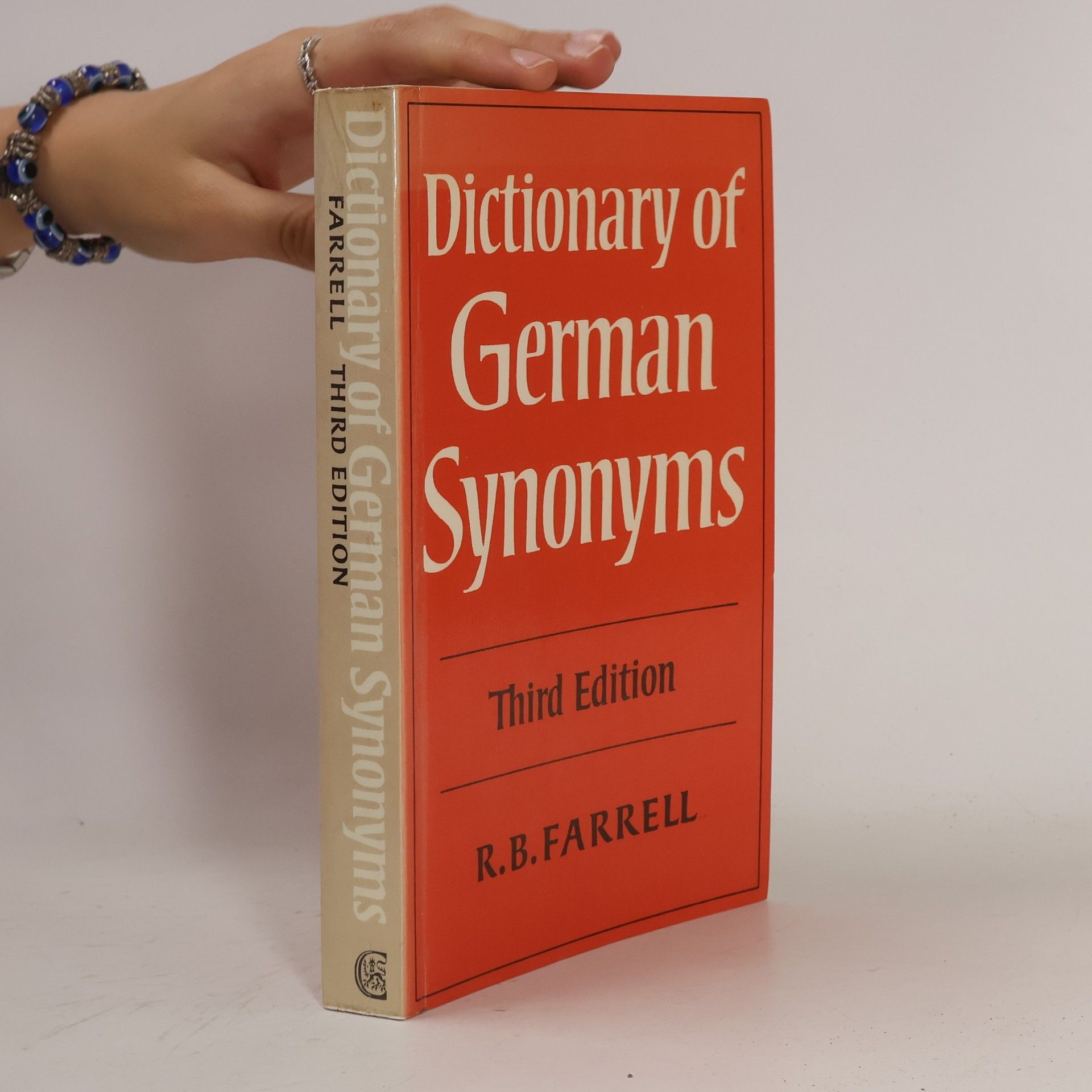 Ralph B. Farrell Dictionary of German Synonyms