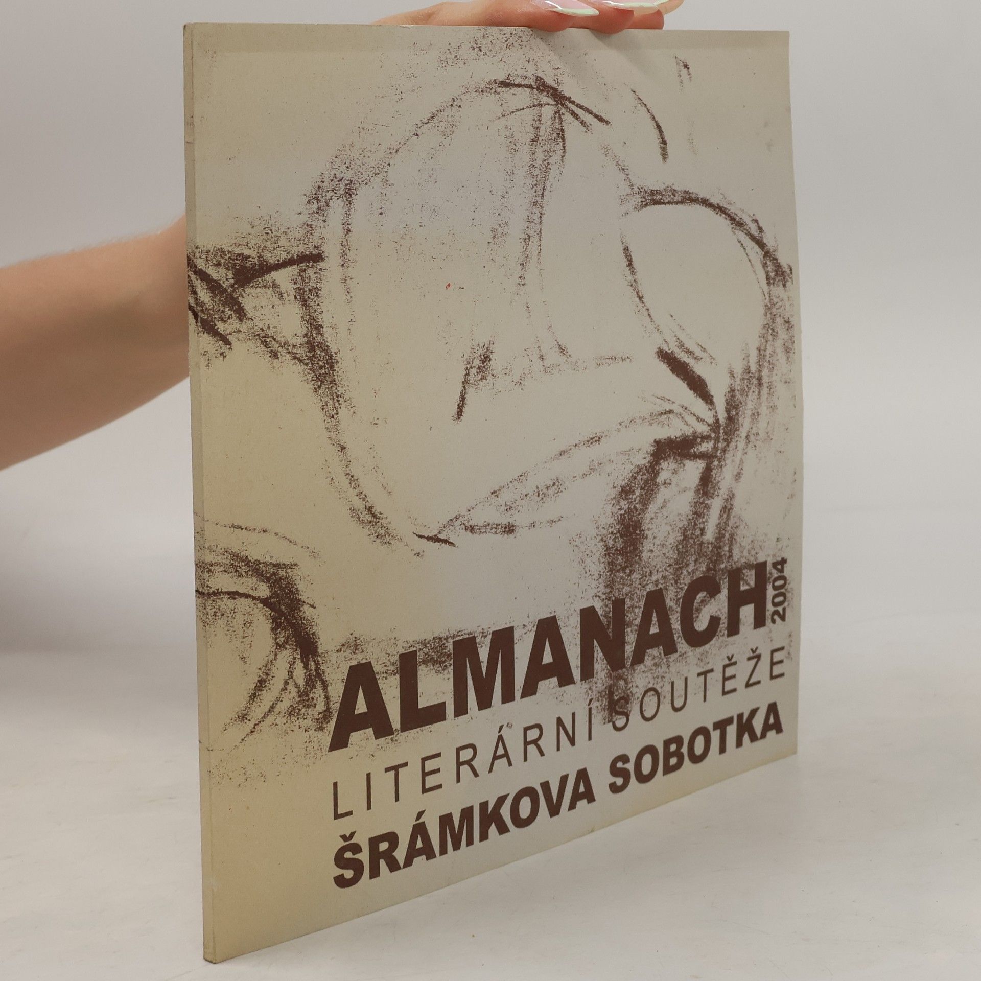 Autores varios Almanach literární soutěže Šrámkova Sobotka 2004