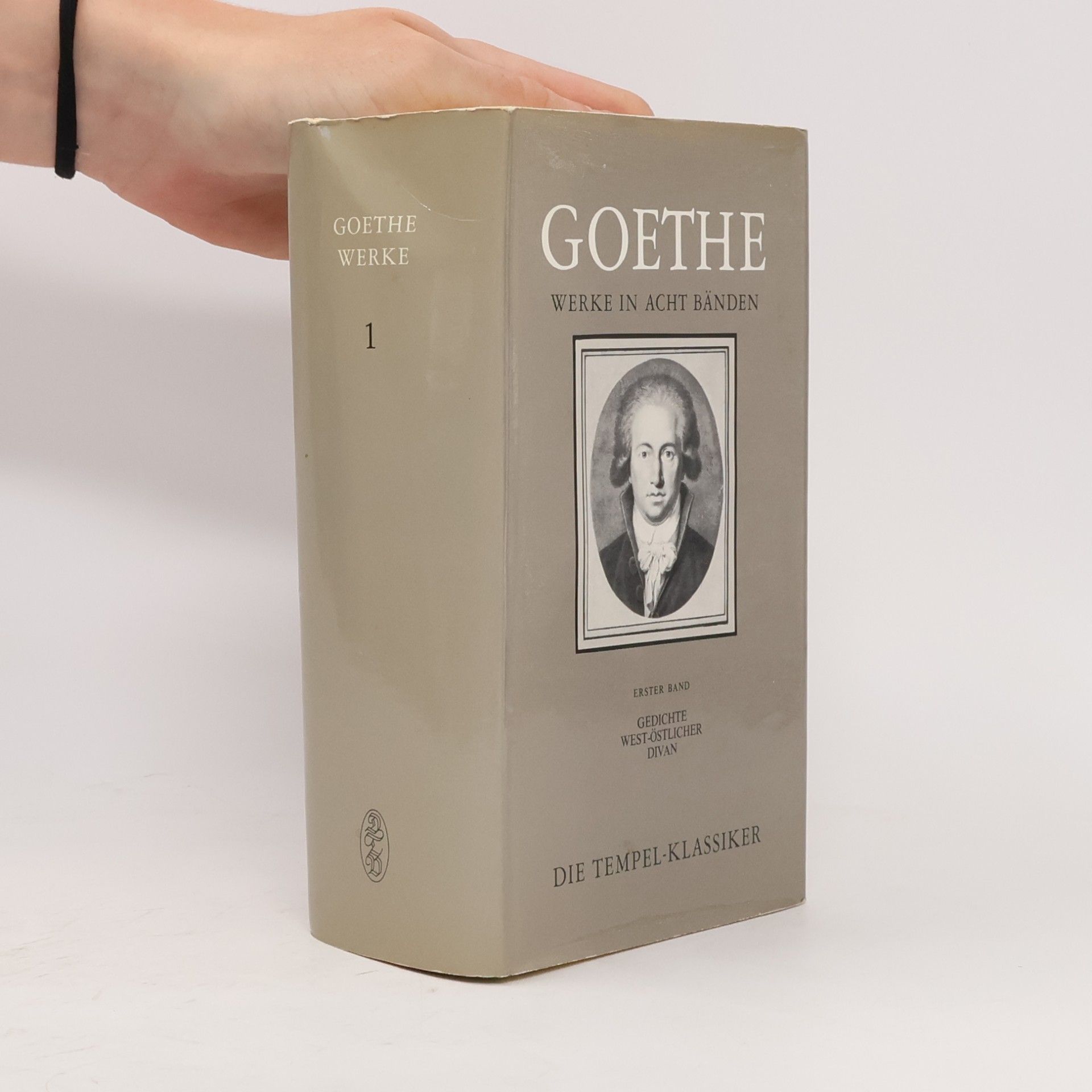 Johann Wolfgang von Goethe Goethe Werke in Acht Bänden. Band 1