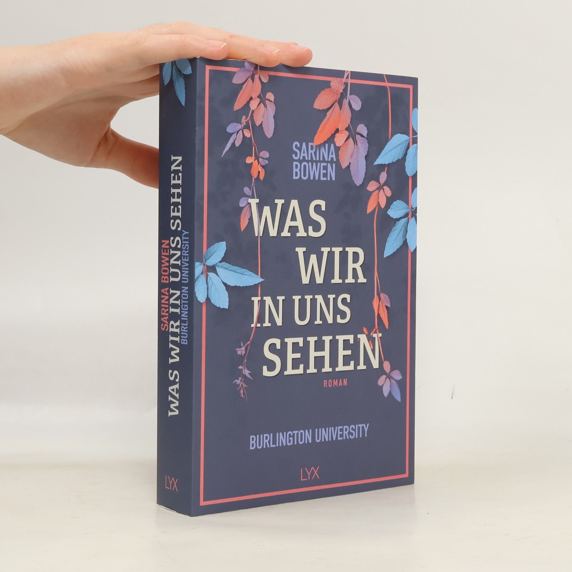 Sarina Bowen Was wir in uns sehen