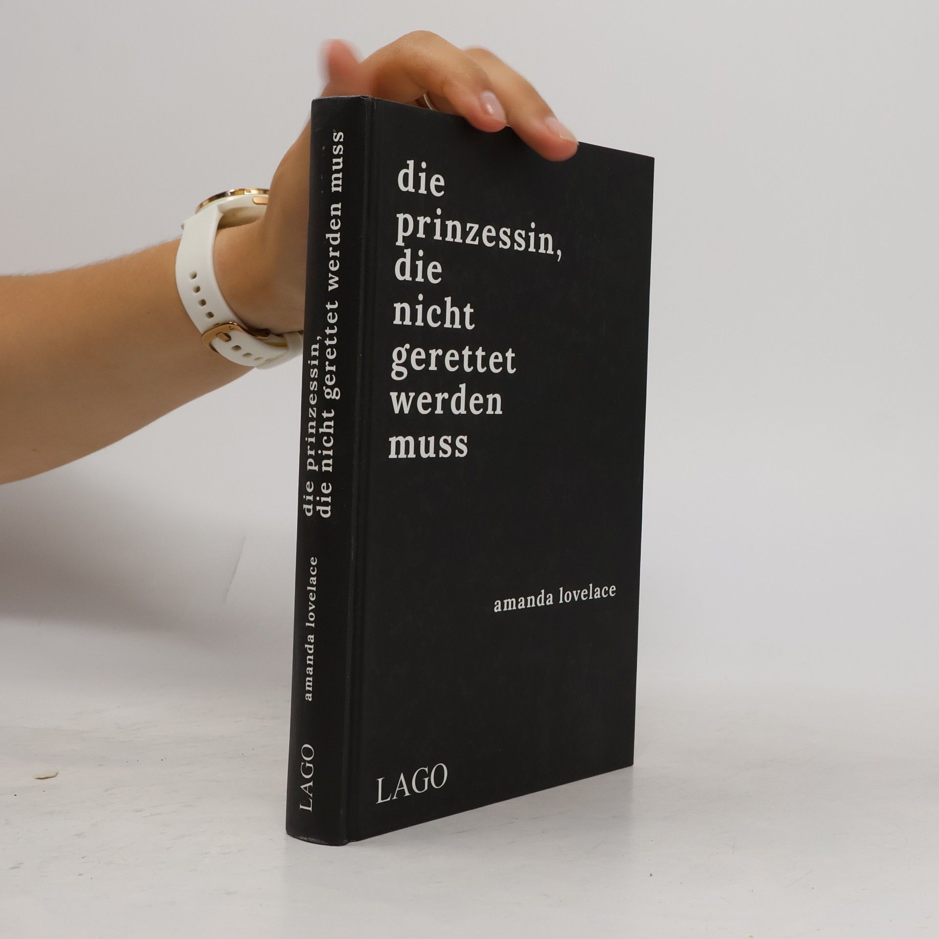 Amanda Lovelace Die Prinzessin, die nicht gerettet werden muss